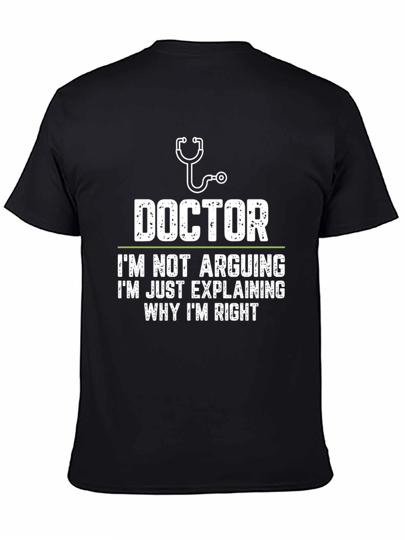 Black Doctor Explaining Why I'm Right T-Shirt view 4