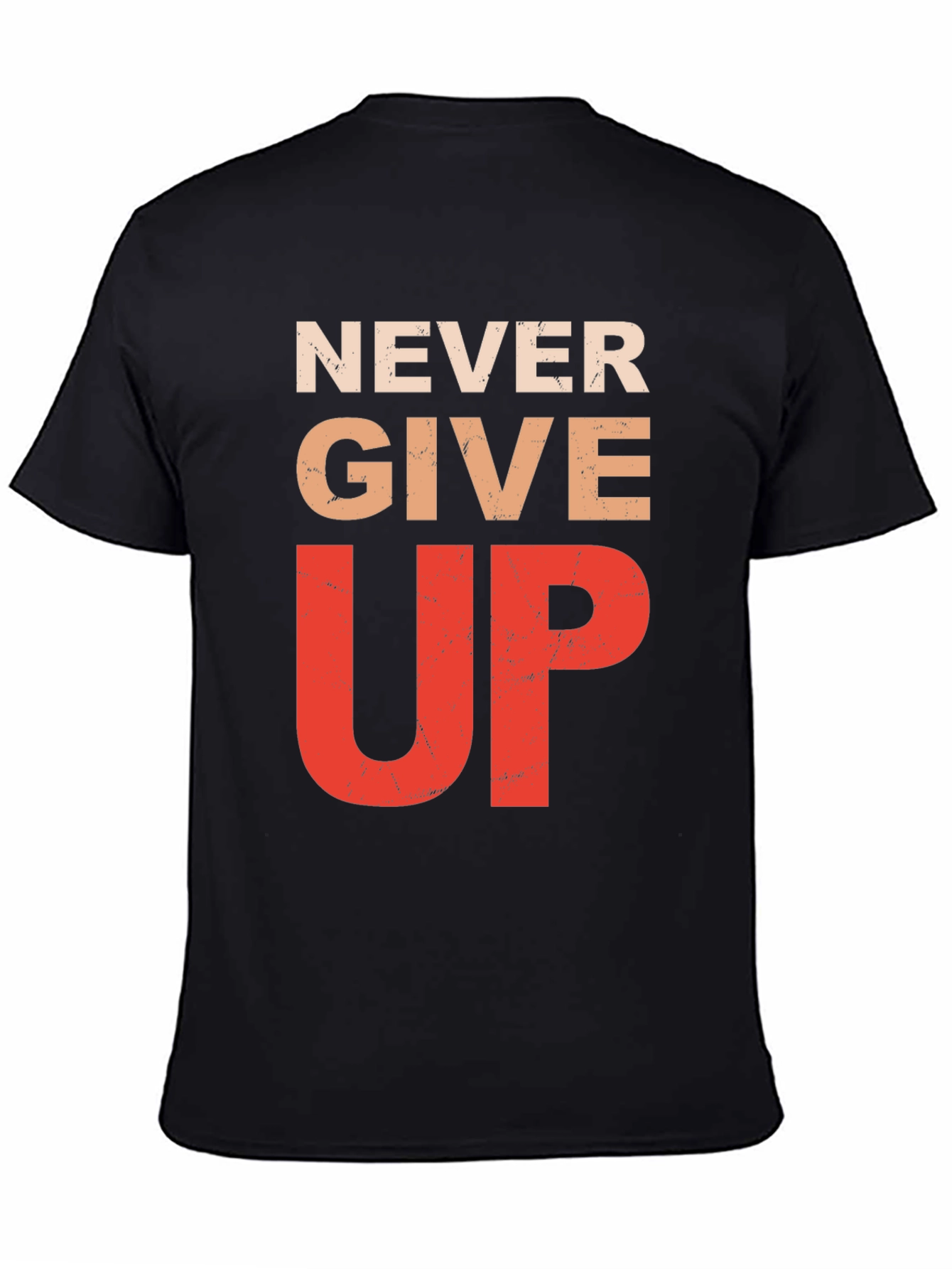 Black Never Give Up Graphic Tee - Inspirational Motivation Shirt view 4