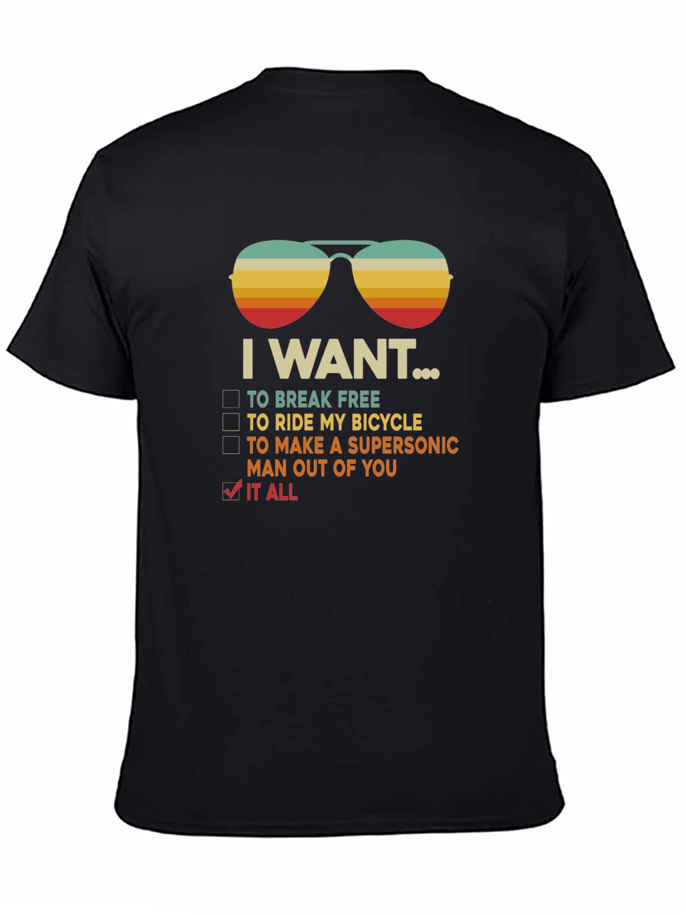 Black I Want It All Graphic T-Shirt - Break Free Bicycle Queen view 4