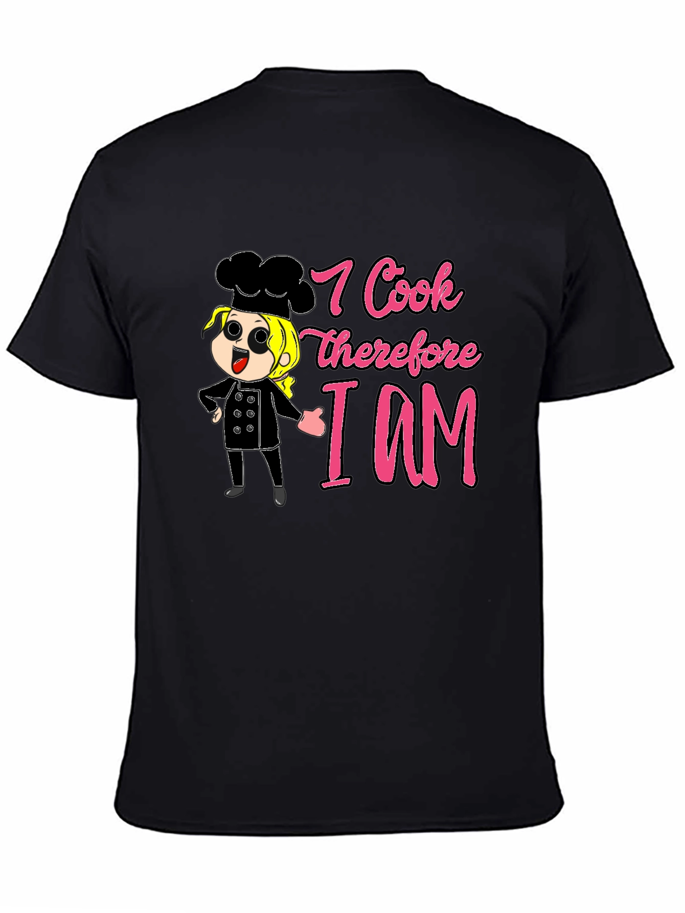 Black I Cook Therefore I Am Funny Chef T-Shirt view 4