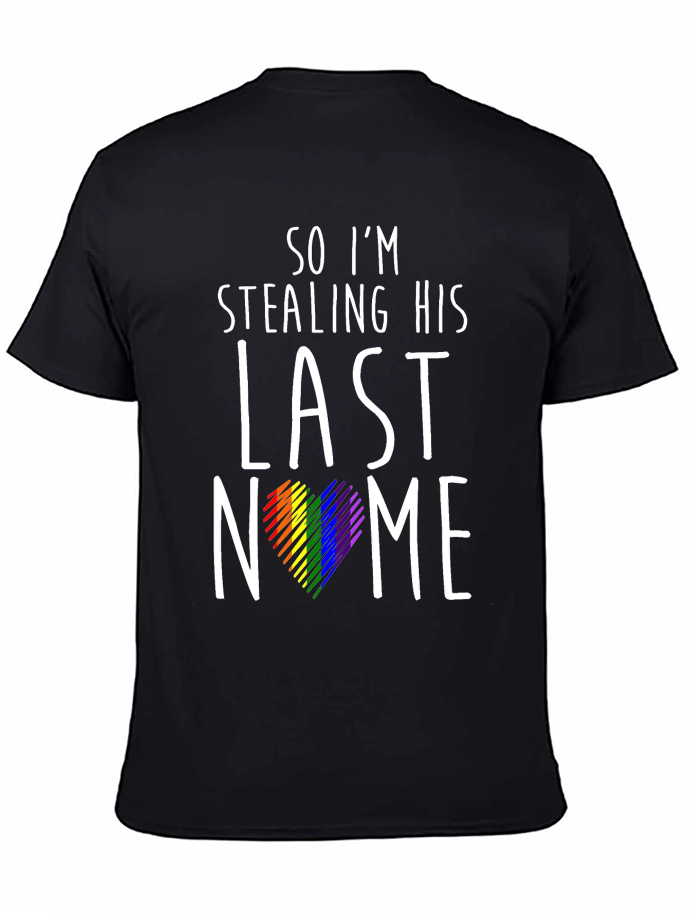 Black Stealing His Last Name Pride T-Shirt view 4