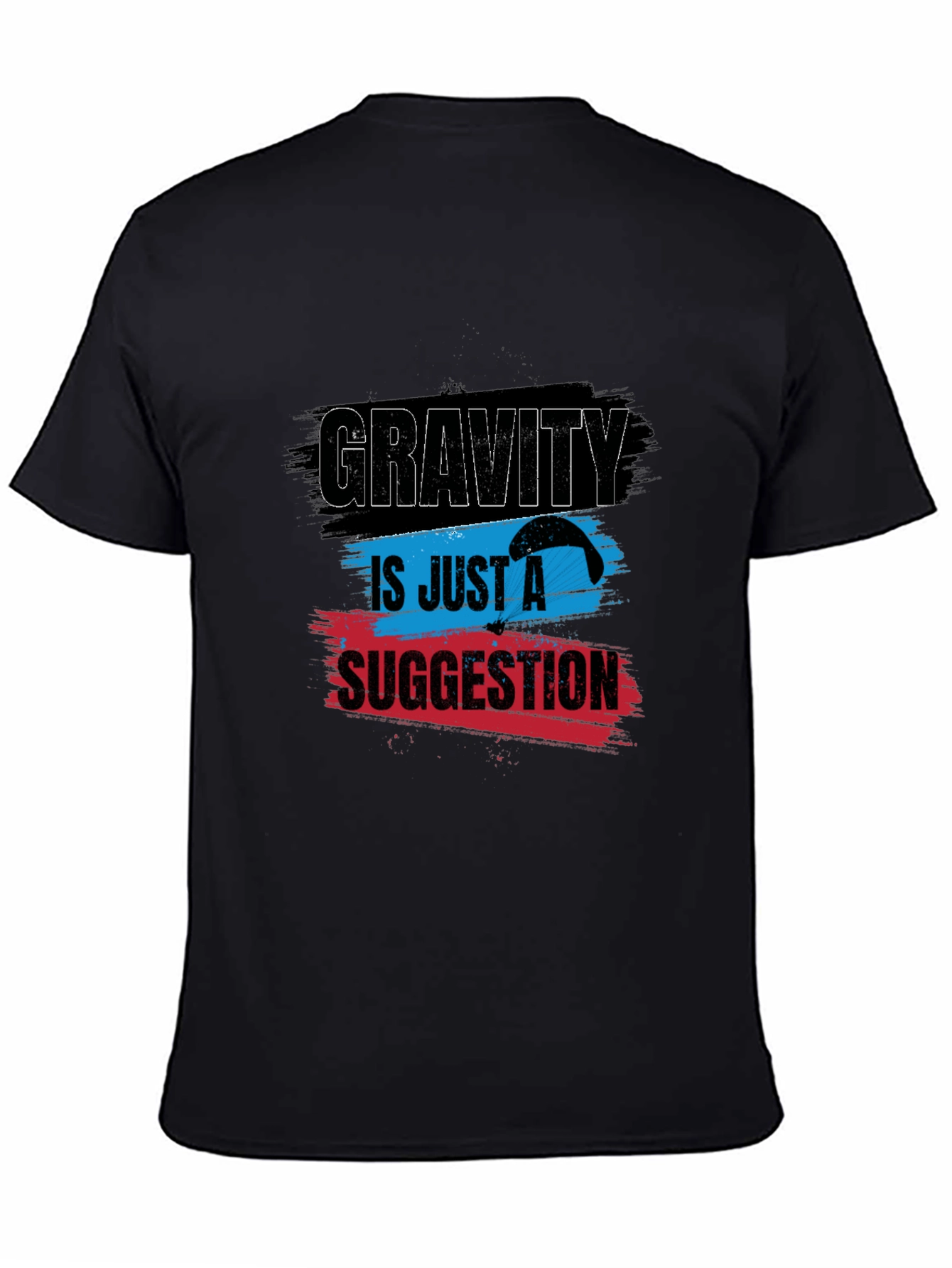 Black Gravity is Just a Suggestion Graphic T-Shirt view 4