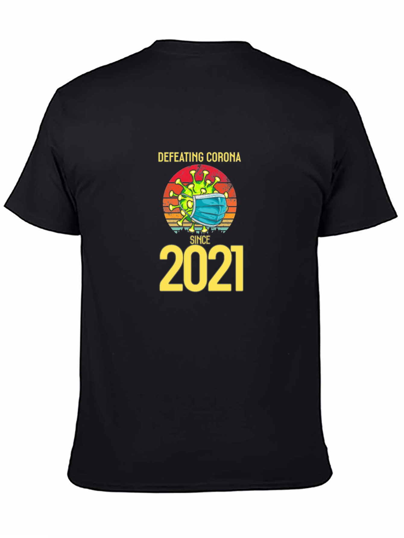 Black Defeating Corona Since 2021 T-Shirt view 4