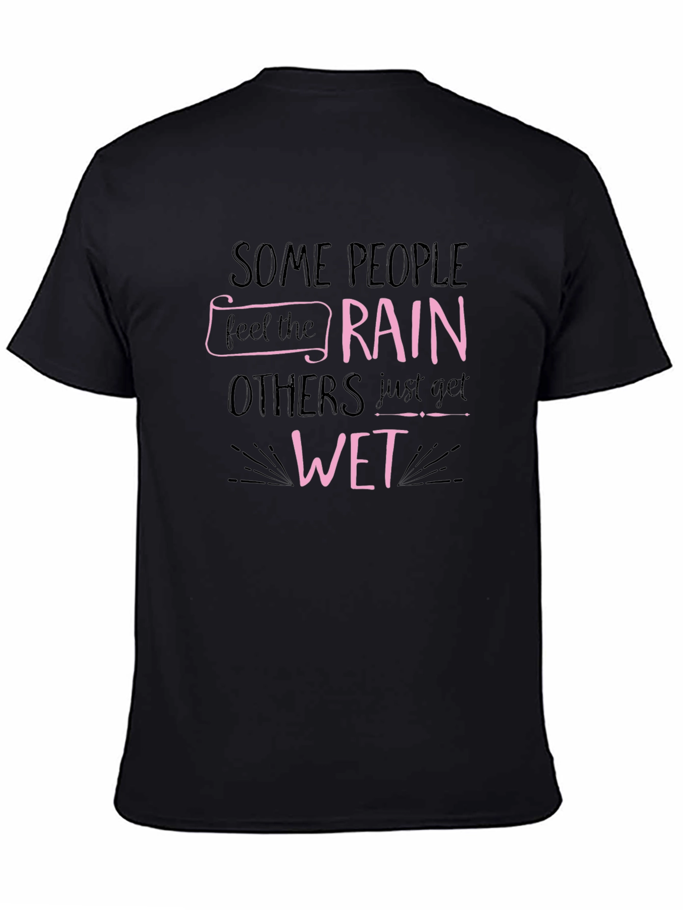 Black Rain & Wet Graphic Tee - Black Cotton T-Shirt view 4