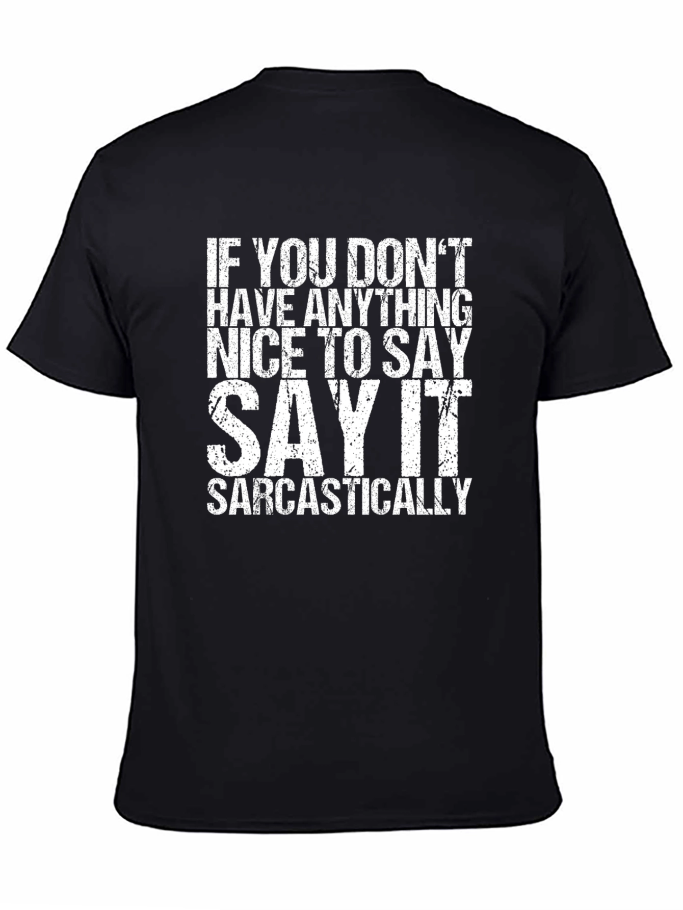 Black Sarcastic Humor Graphic Tee - Black view 4