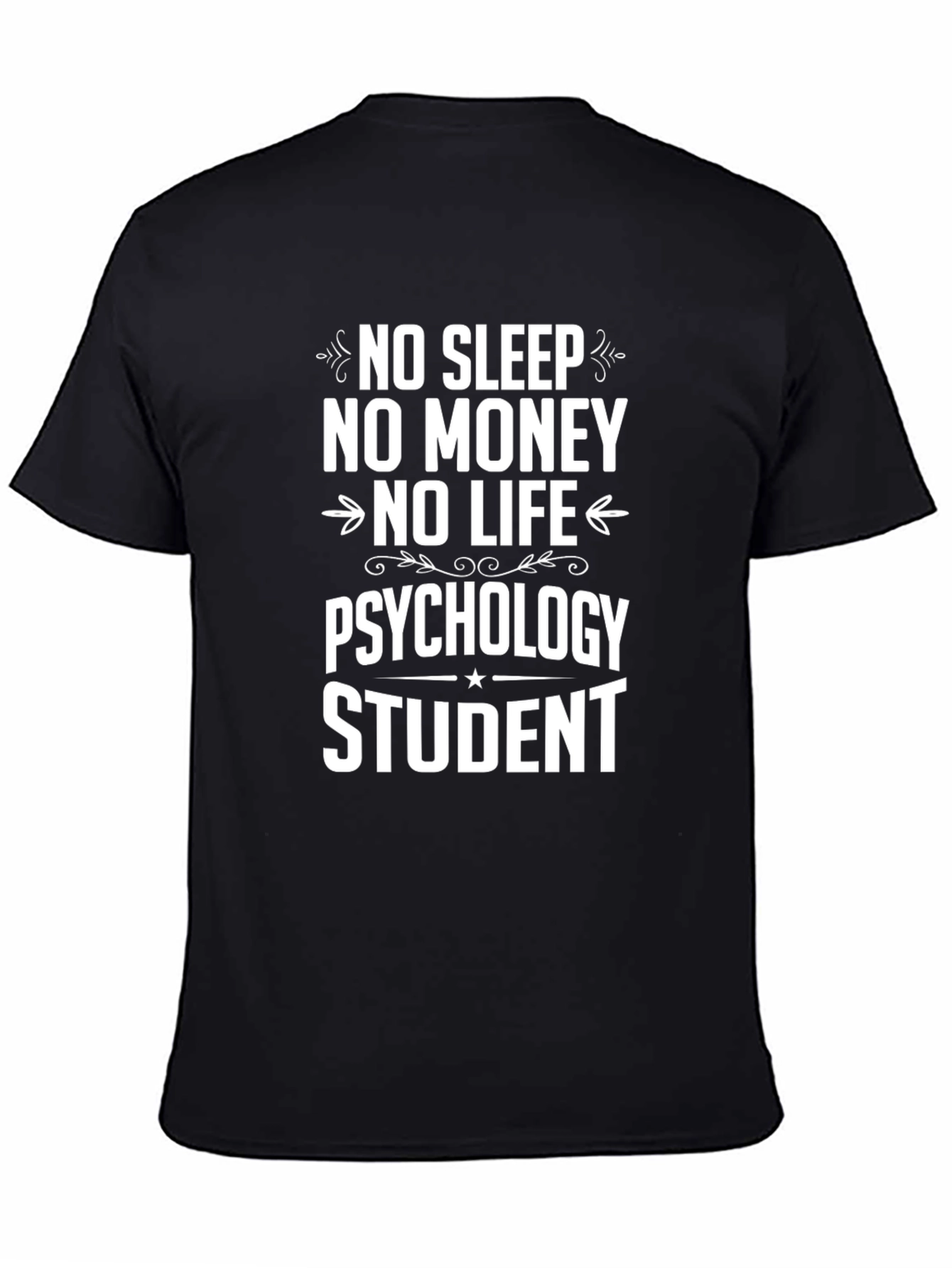 Black Psychology Student Tee - No Sleep No Money view 4