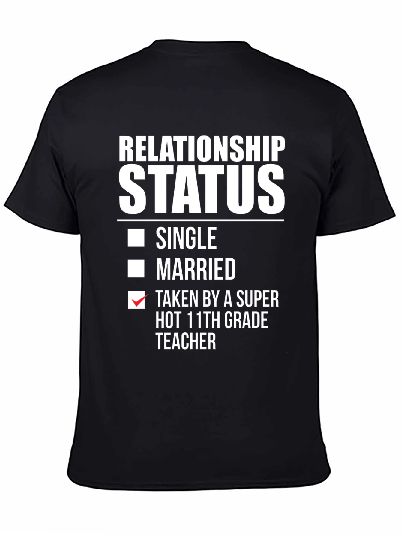 Black Relationship Status T-Shirt - Humorous Graphic Tee view 4
