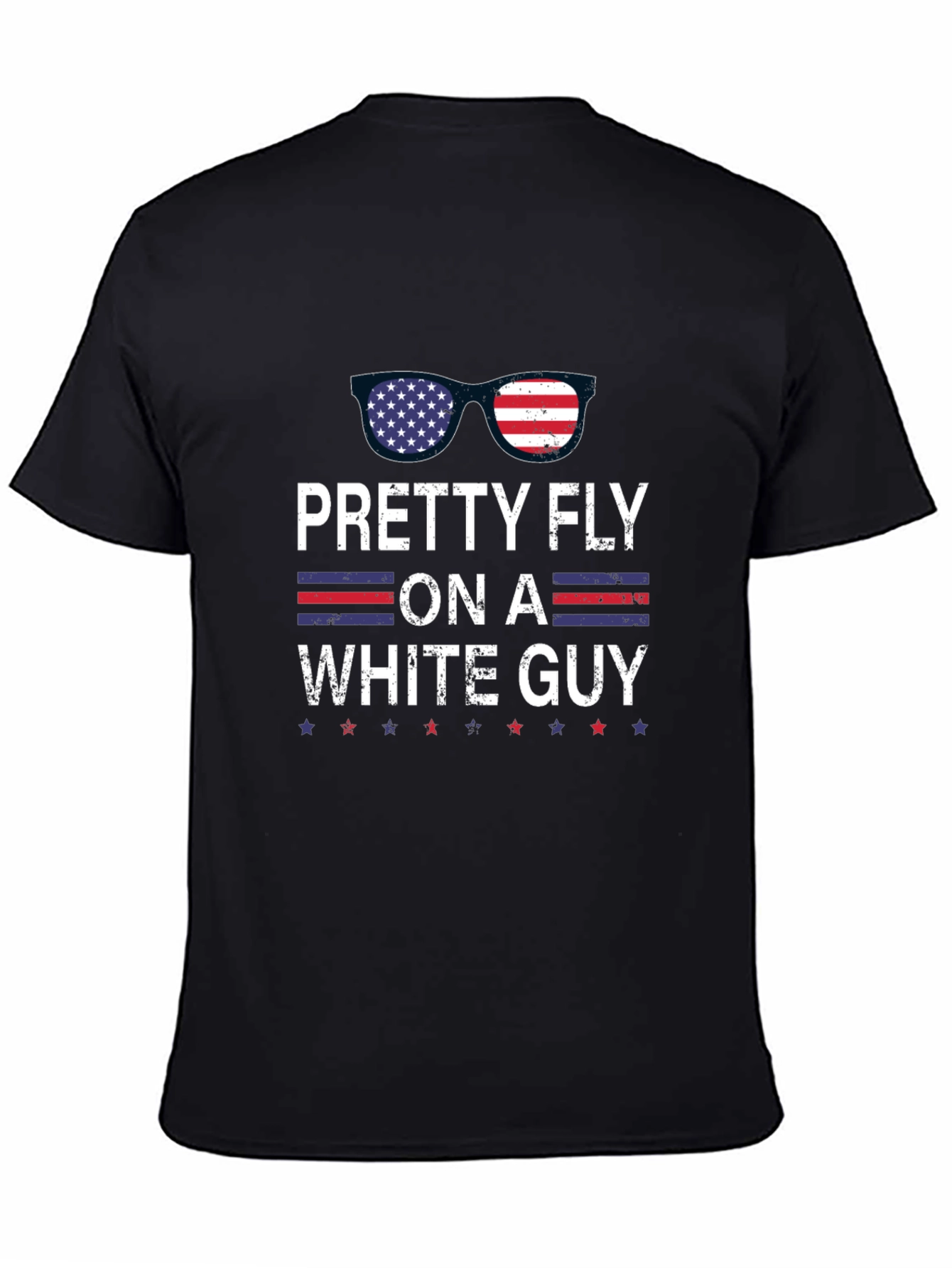 Black Pretty Fly On A White Guy Patriotic T-Shirt view 4