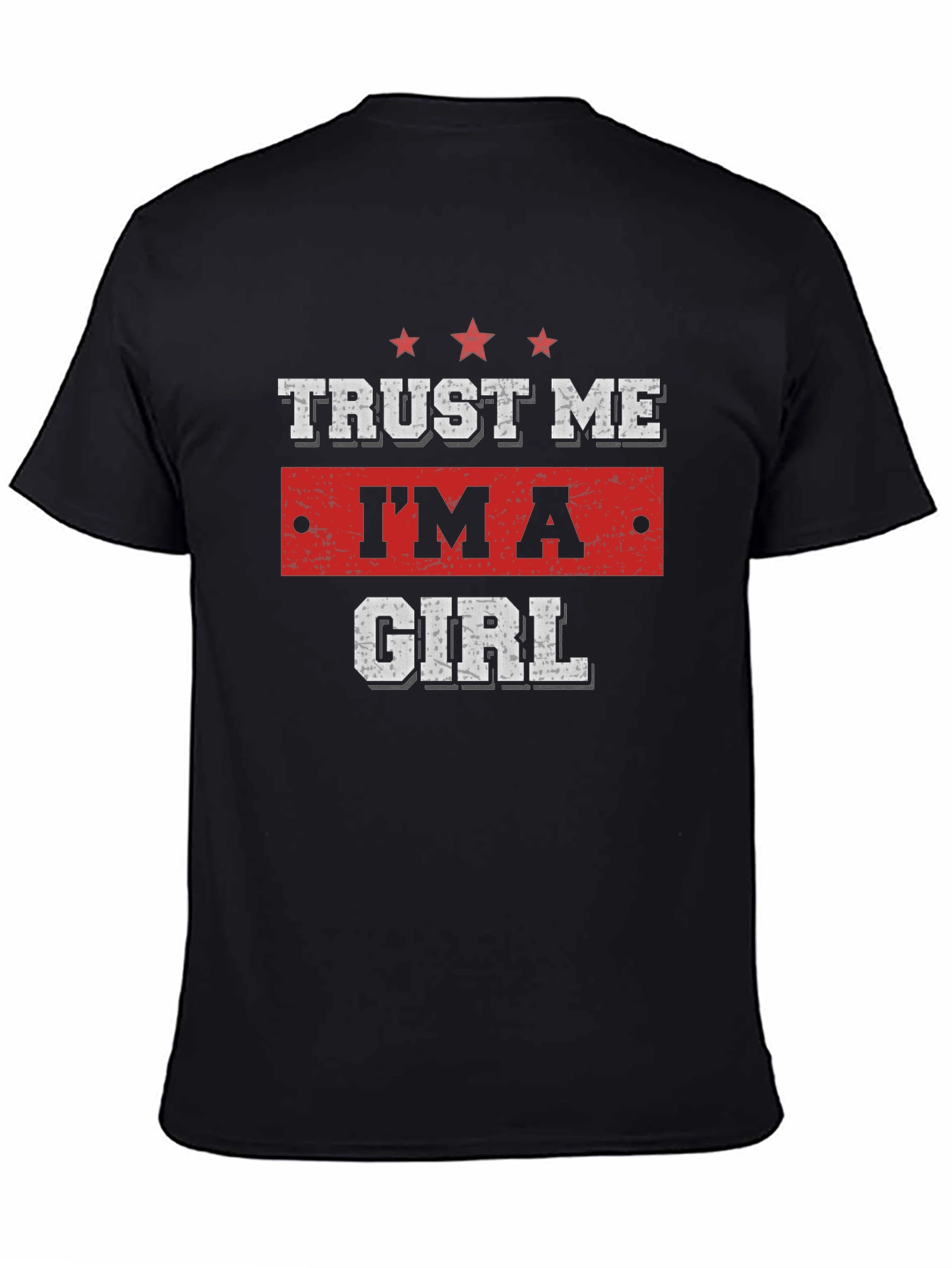 Black Trust Me I'm A Girl Graphic T-Shirt view 4