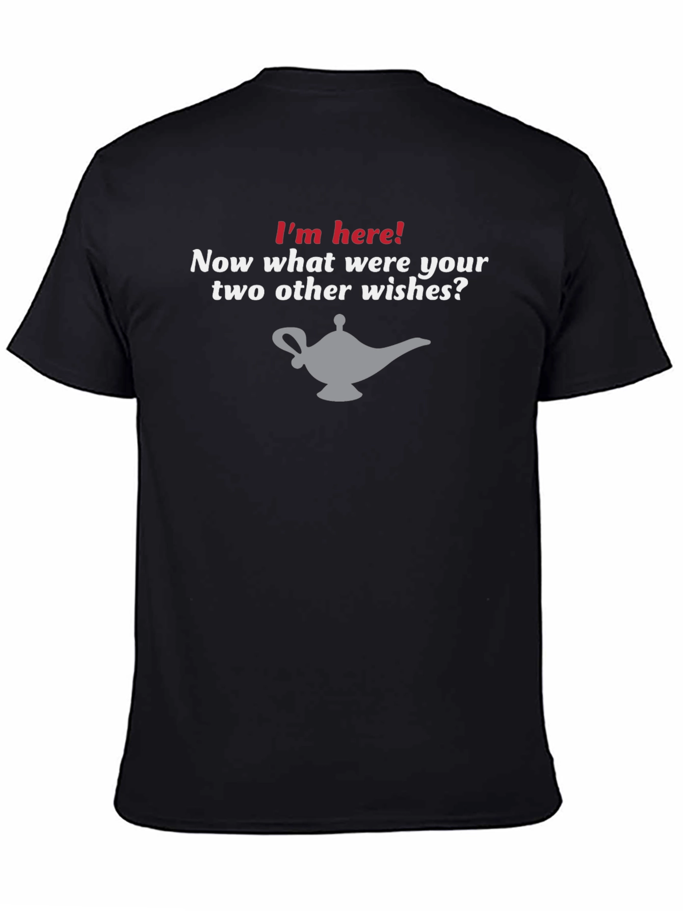 Black I'm Here! Genie Lamp Novelty Graphic T-Shirt view 4
