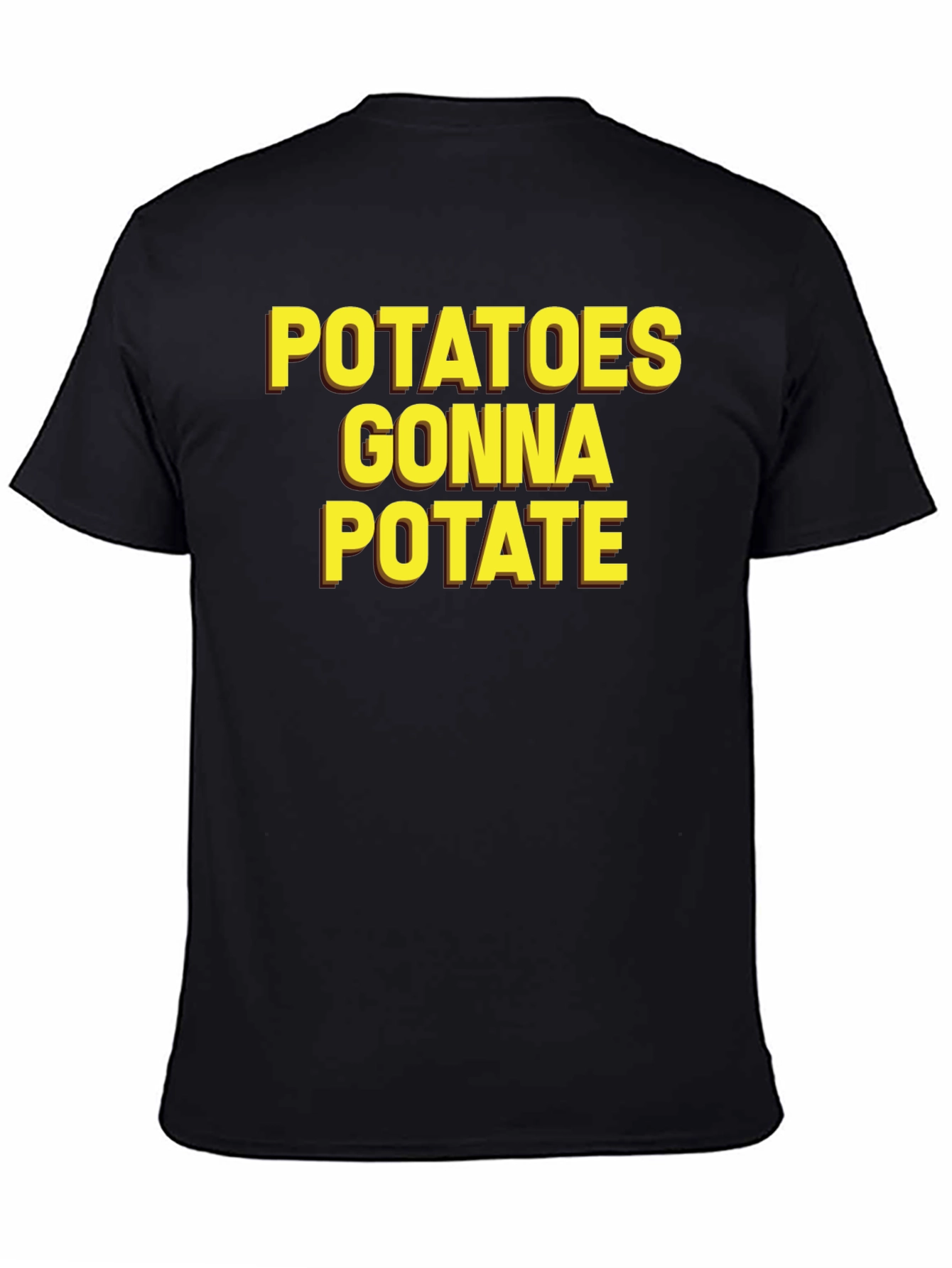 Black Potatoes Gonna Potate Black T-Shirt view 4