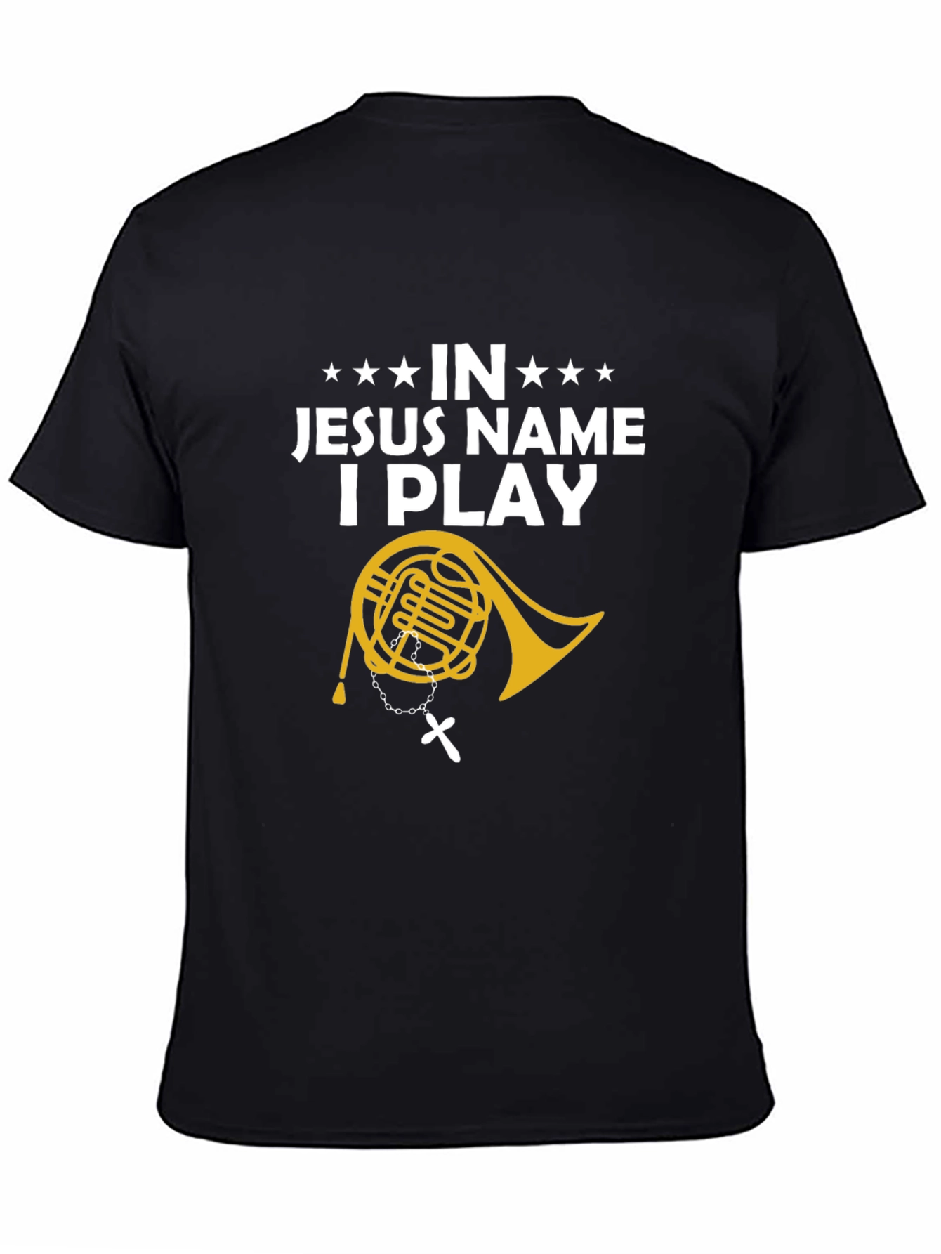 Black In Jesus Name I Play T-Shirt Religious Music Horn Tee view 4