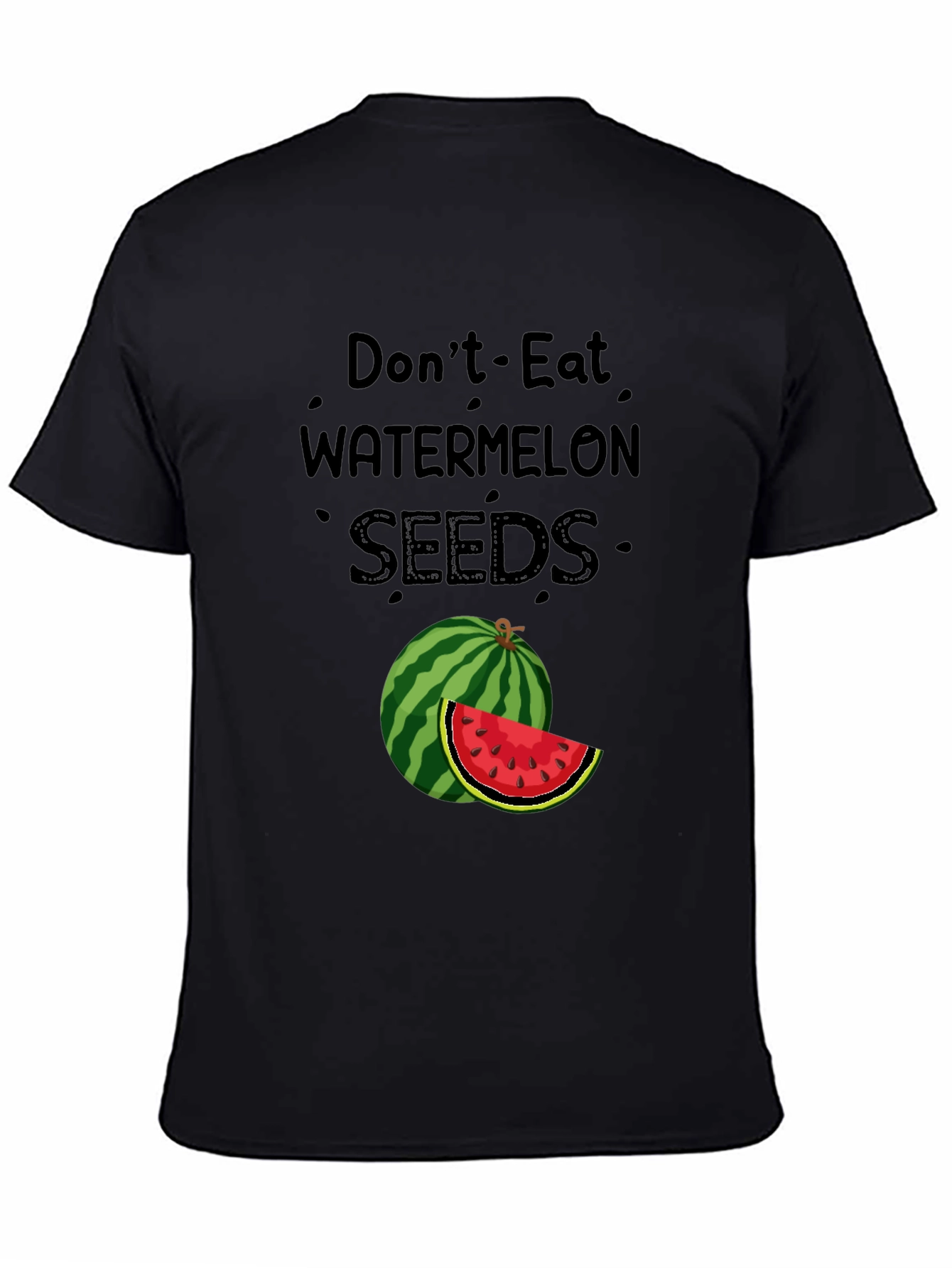 Black Don't Eat Watermelon Seeds T-Shirt view 4