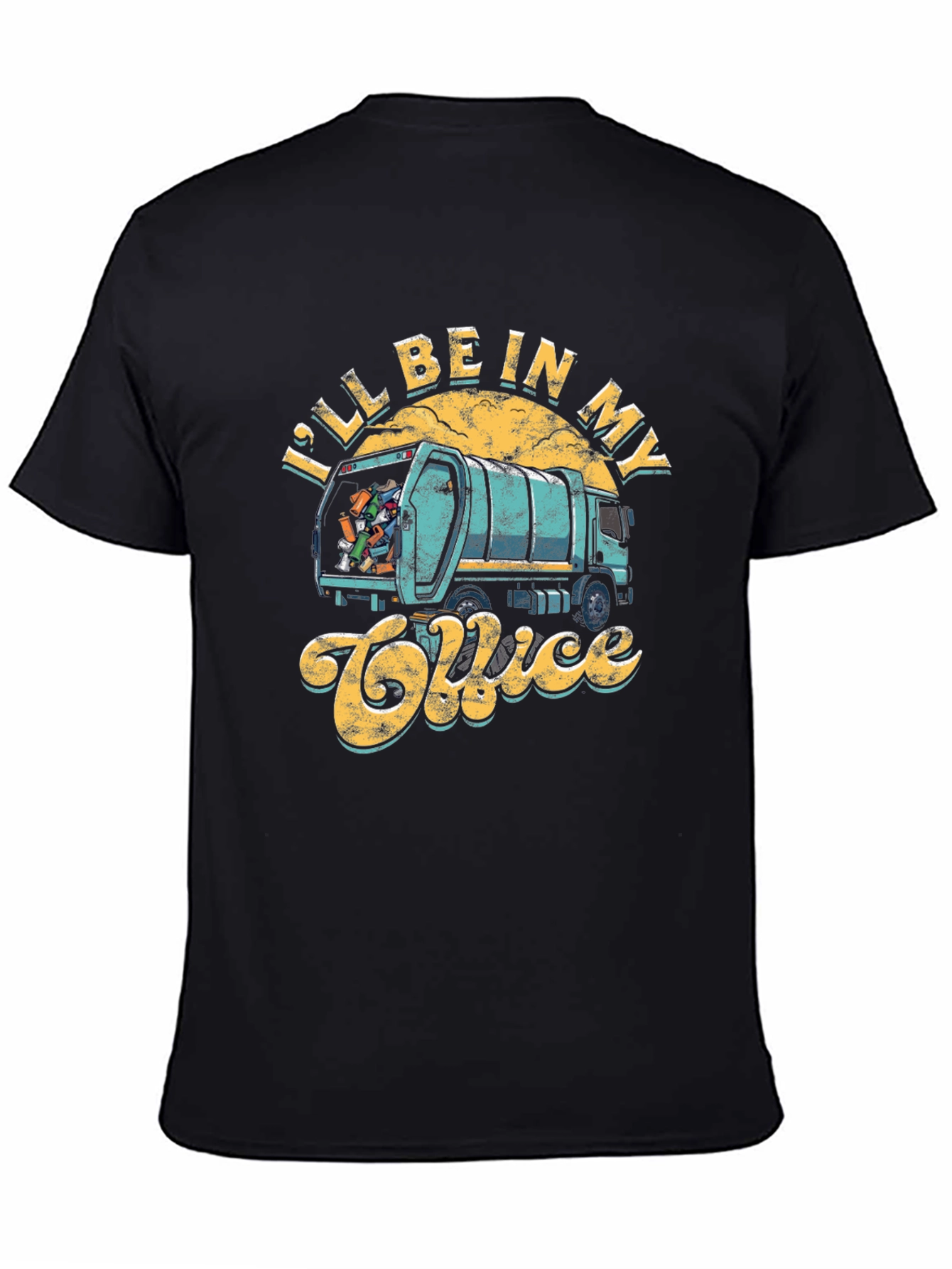 Black I'll Be In My Office Garbage Truck Graphic T-Shirt view 4