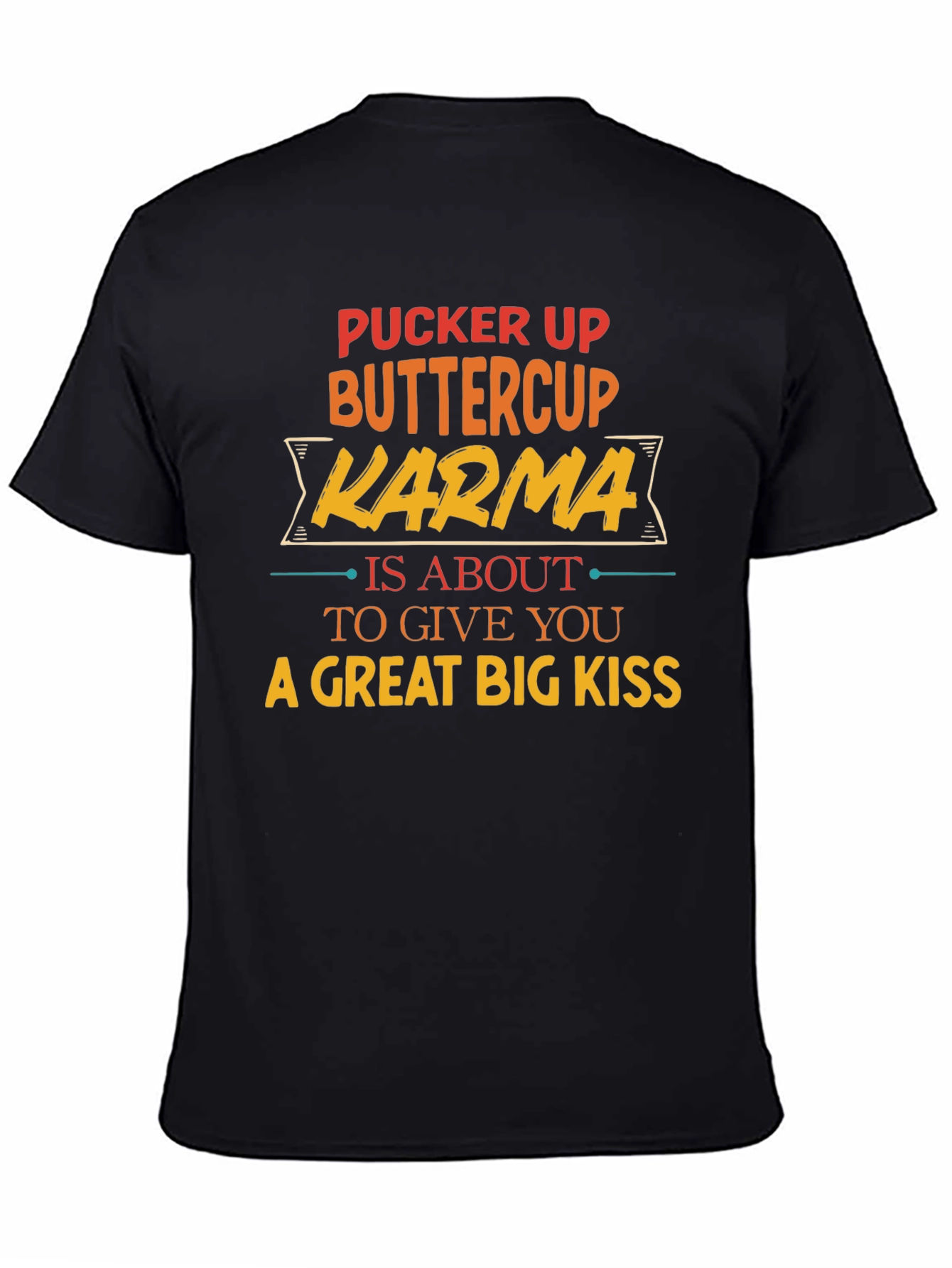 Black Pucker Up Buttercup Karma T-Shirt view 4