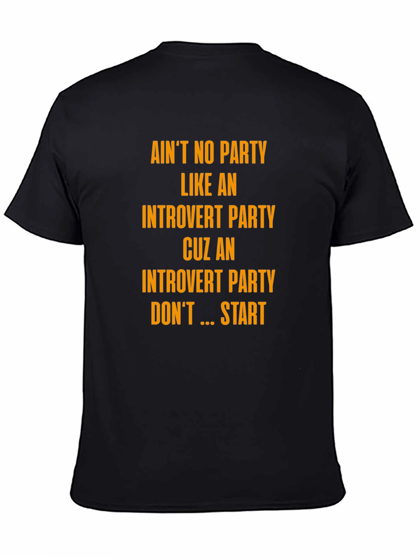 Black Introvert Party T-Shirt - Funny Slogan Tee view 4
