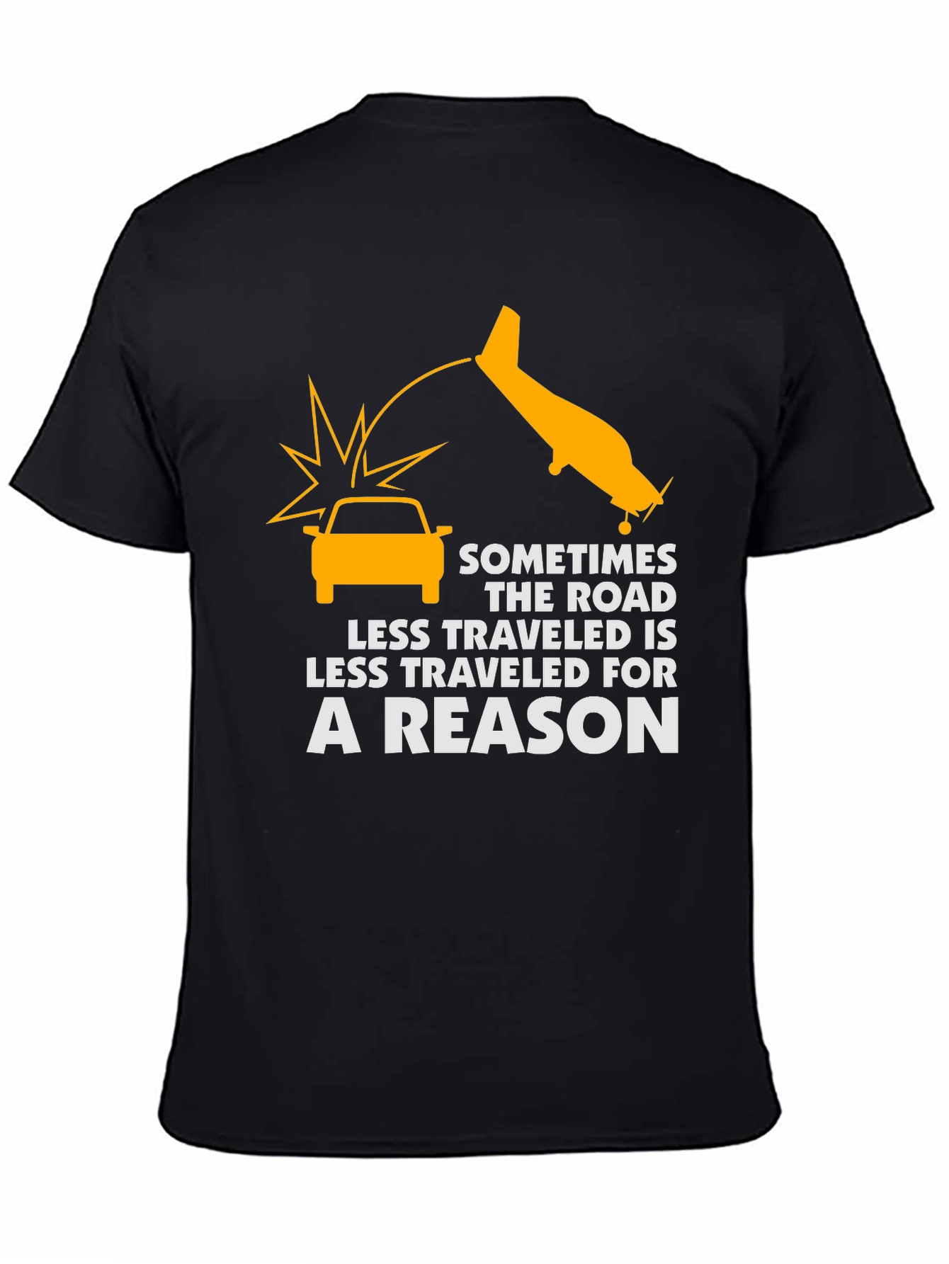 Black Humorous Graphic Tee - Less Traveled Road view 4