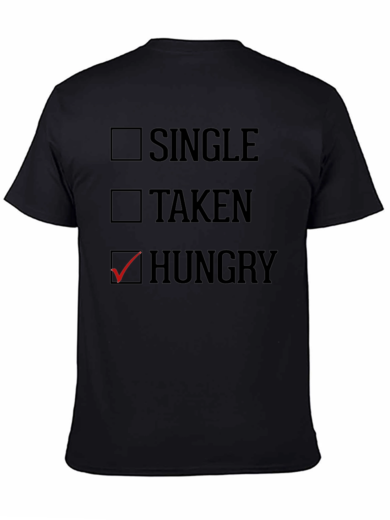 Black Funny Hungry T-Shirt - Checkbox Novelty Tee view 4