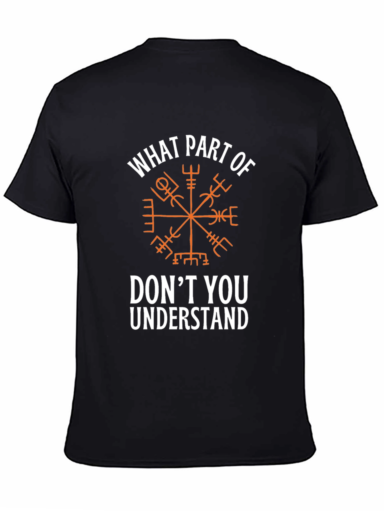 Vegvisir Compass Viking T-Shirt: What Part Don't You Understand? - 4