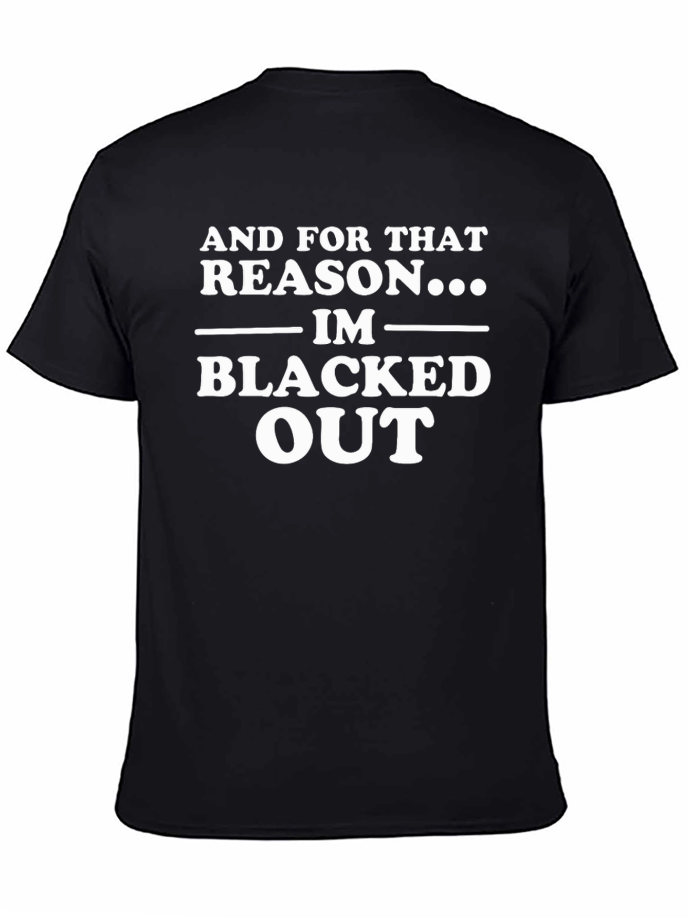 Black Blacked Out Slogan T-Shirt - Men's Novelty Tee view 4