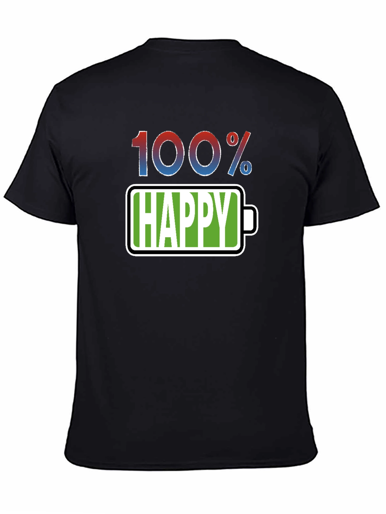 Black 100% Happy T-Shirt - Funny Battery Life Graphic Tee view 4