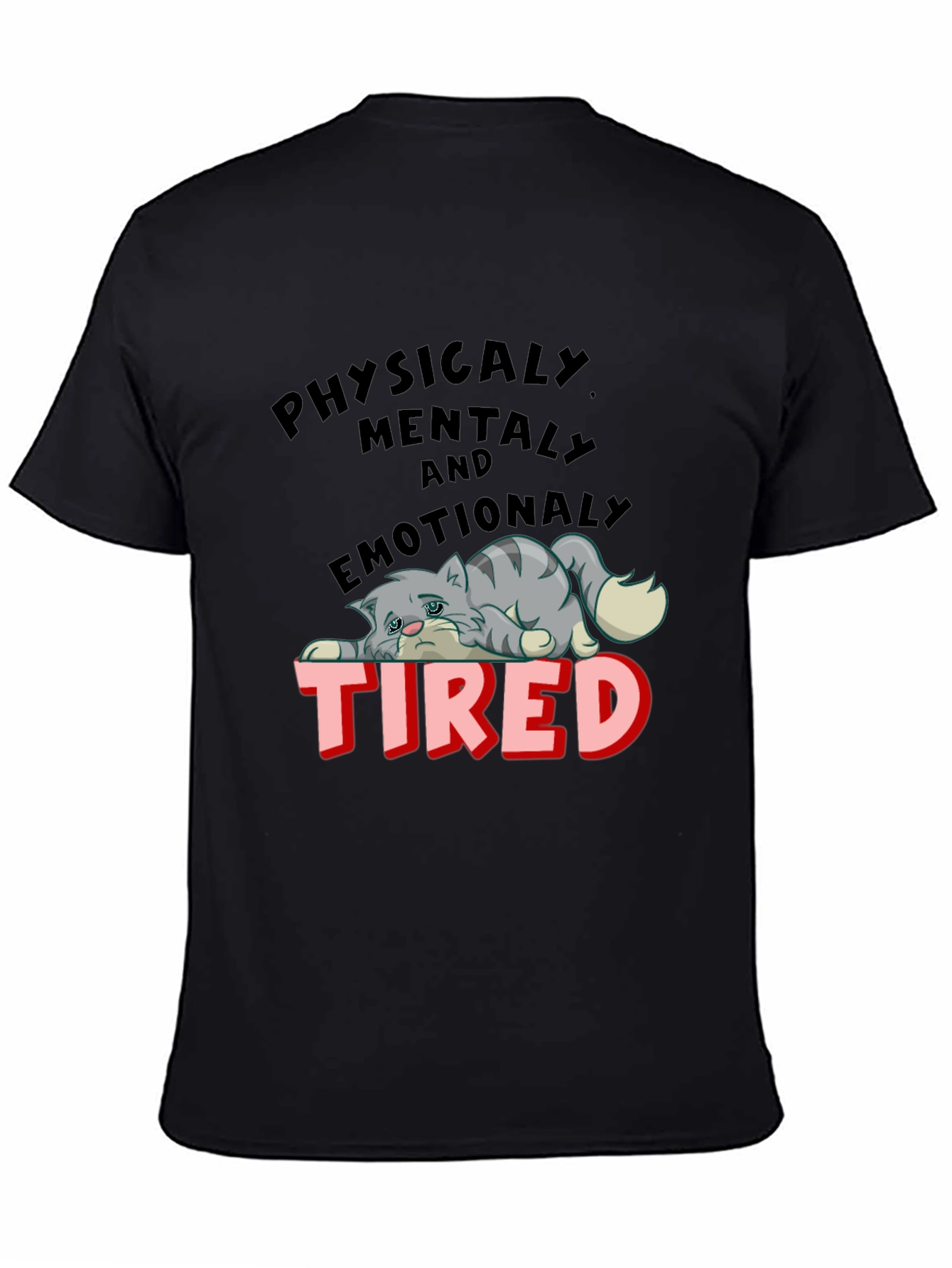Black Emotionally Tired Cat Graphic Tee view 4