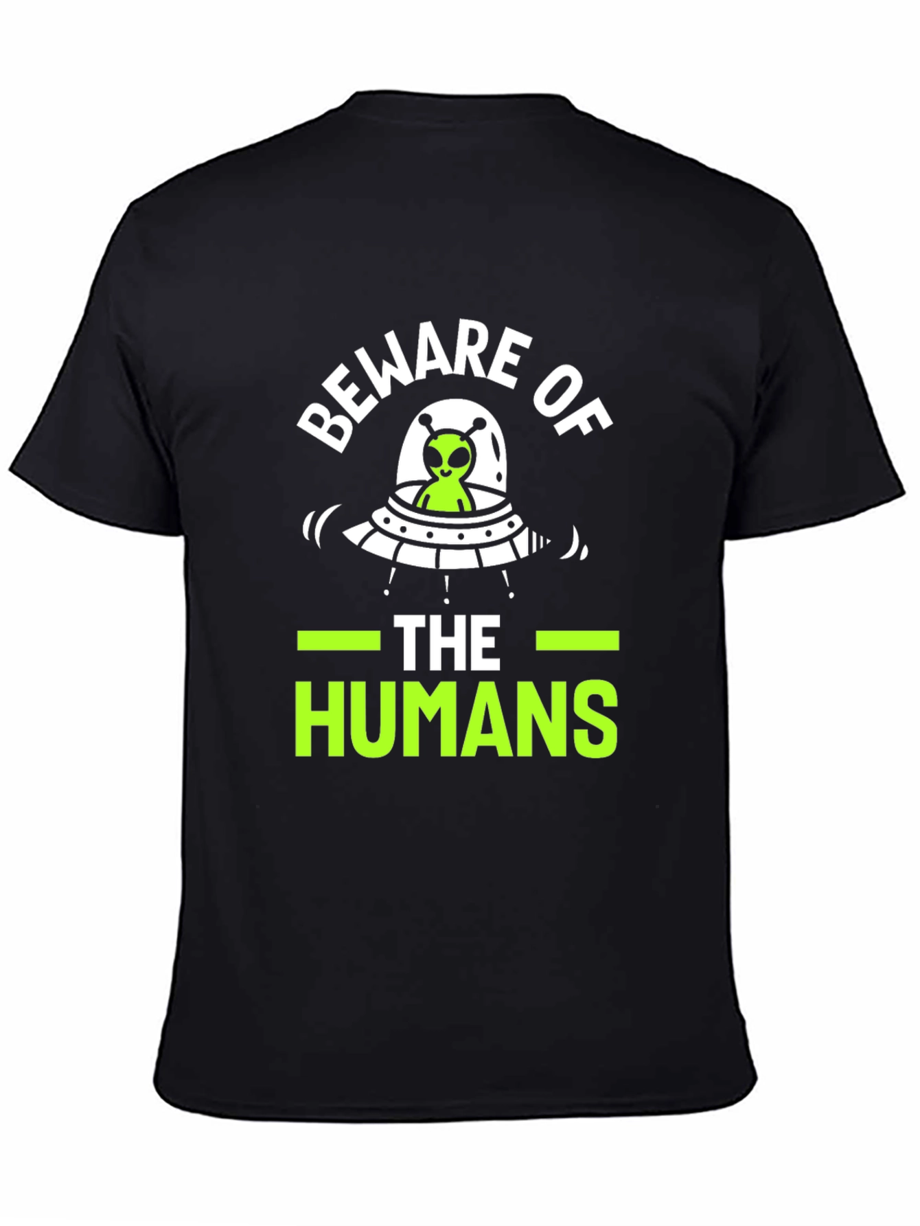 Black Beware of The Humans Alien UFO Graphic T-Shirt view 4