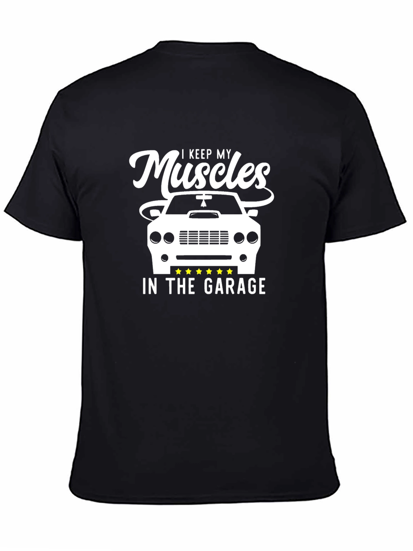 Black I Keep My Muscles in the Garage T-Shirt view 4