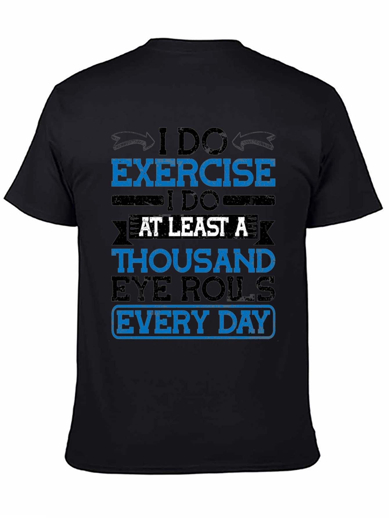 Black Funny Exercise Eye Roll T-Shirt view 4