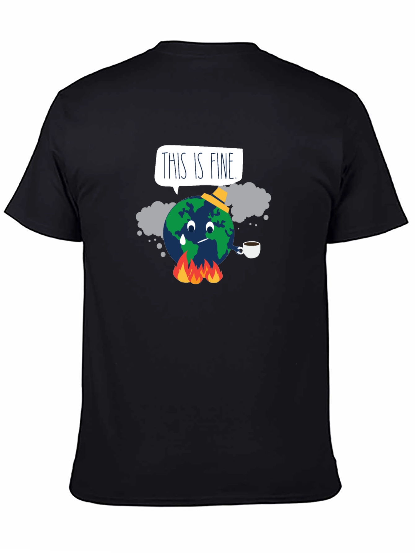 Black This is Fine Global Warming T-Shirt view 4
