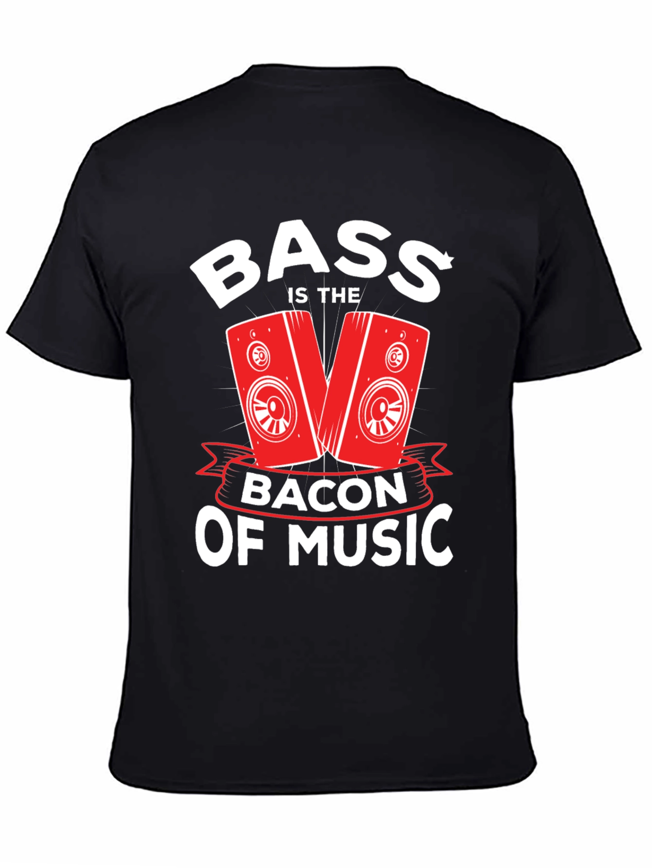 Black Bass Is The Bacon Of Music T-Shirt view 4
