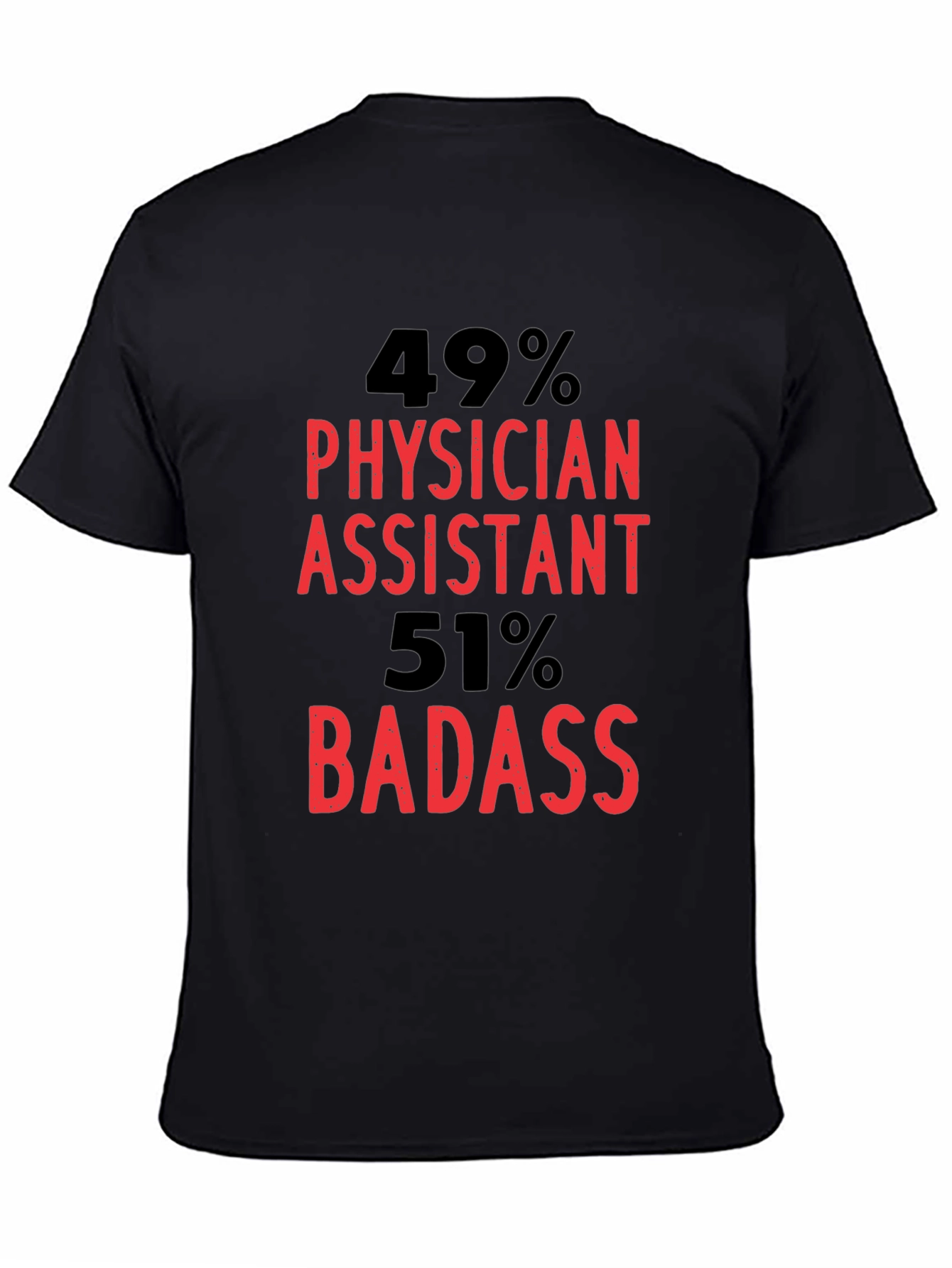 Black Physician Assistant Badass Graphic T-Shirt view 4