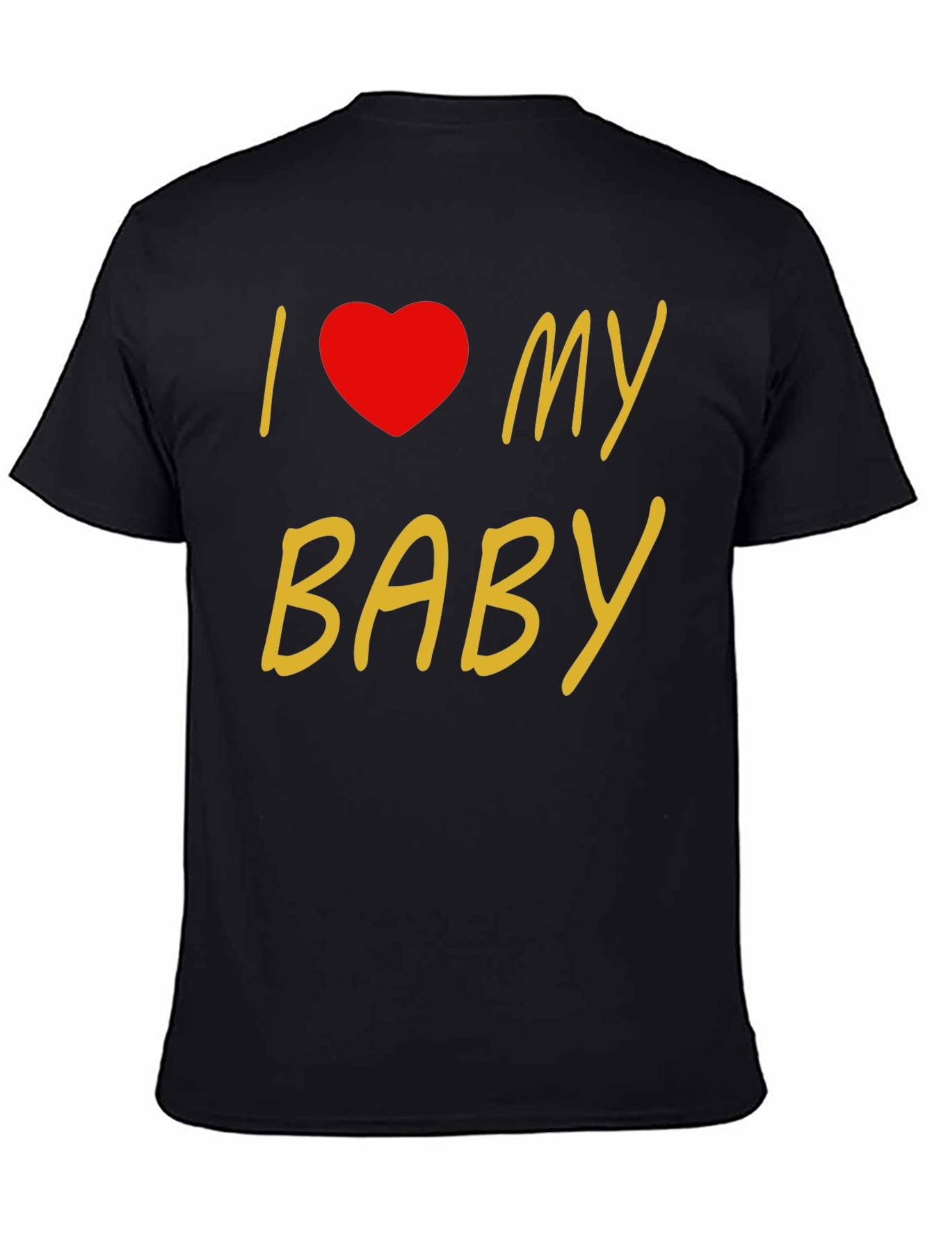 Black I Love My Baby Black T-Shirt view 4