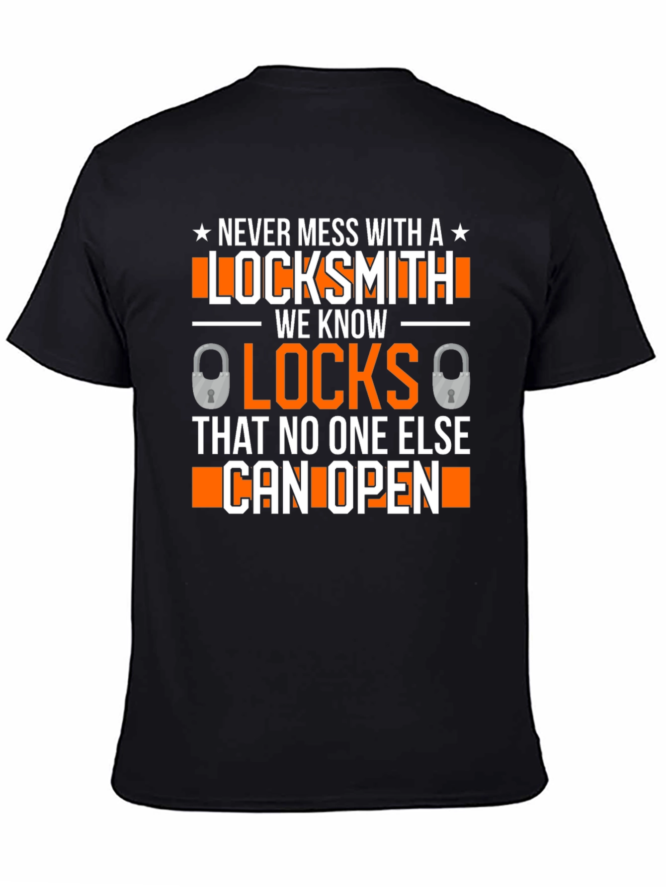 Black Locksmith Graphic T-Shirt - Never Mess With a Locksmith! view 4