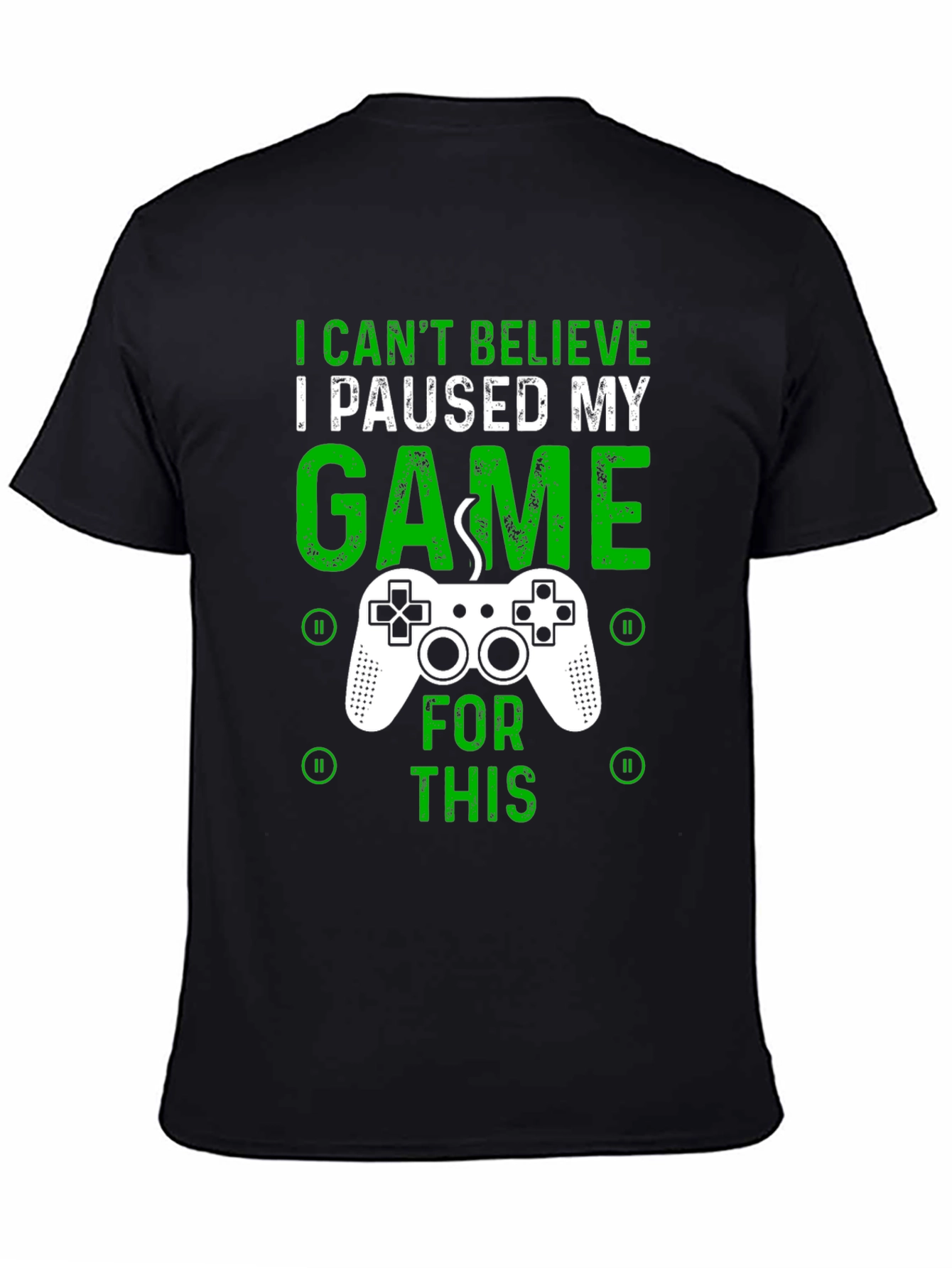 Black Gamer T-Shirt - I Paused My Game For This - Graphic Tee view 4
