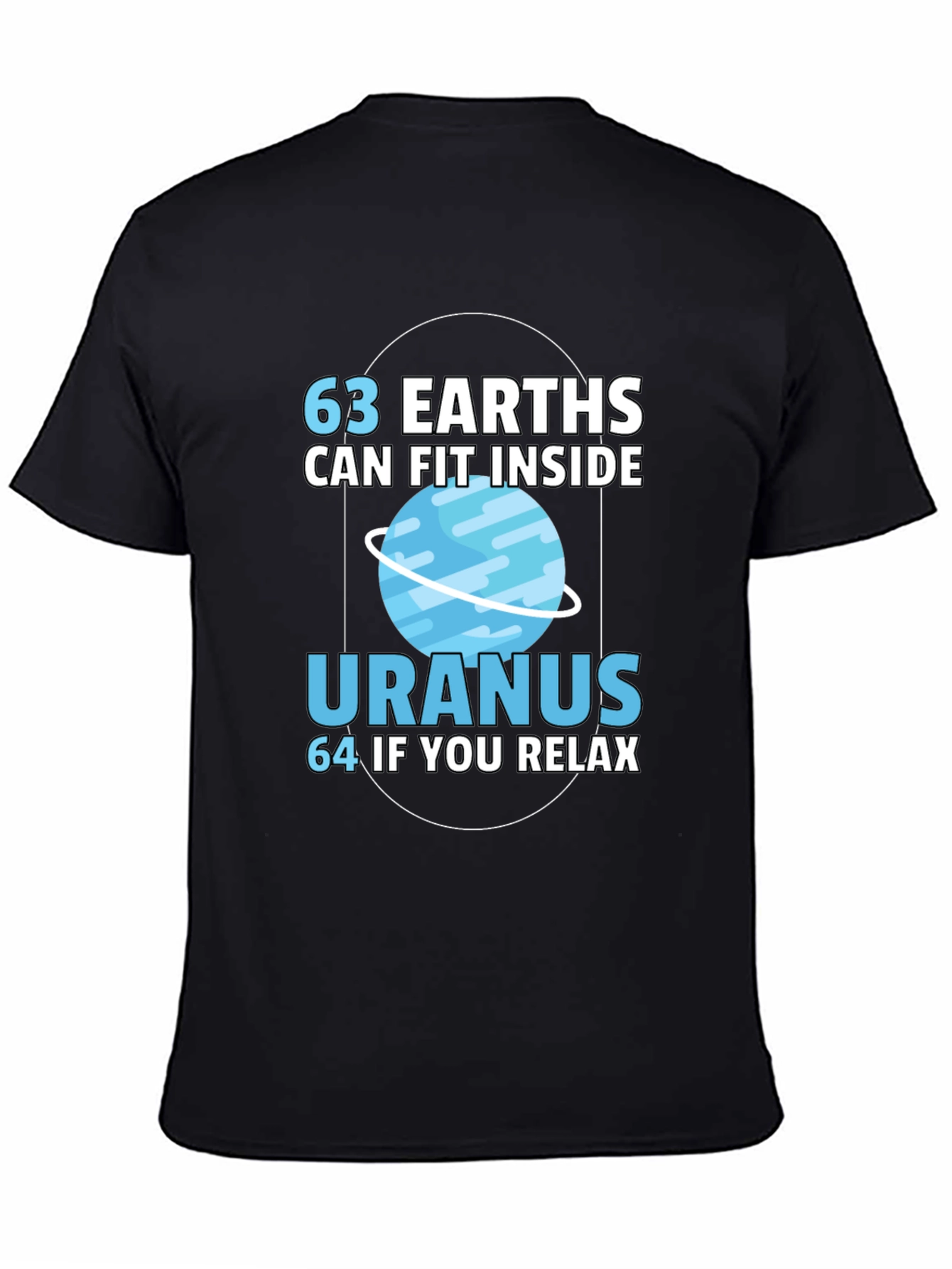 Black 63 Earths in Uranus Funny Graphic T-Shirt view 4