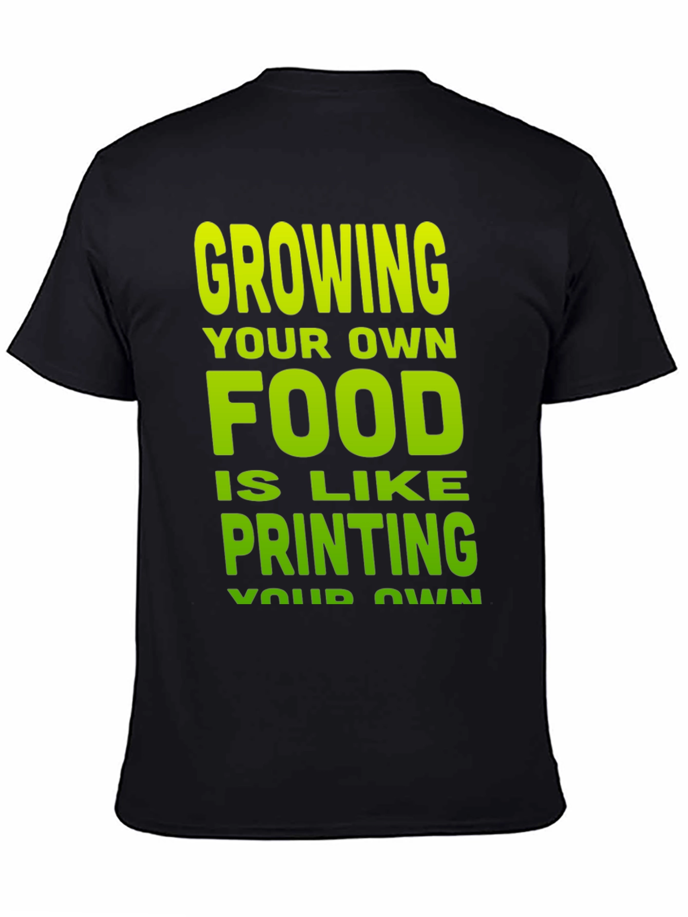 Grow Your Own Food T-Shirt - 4