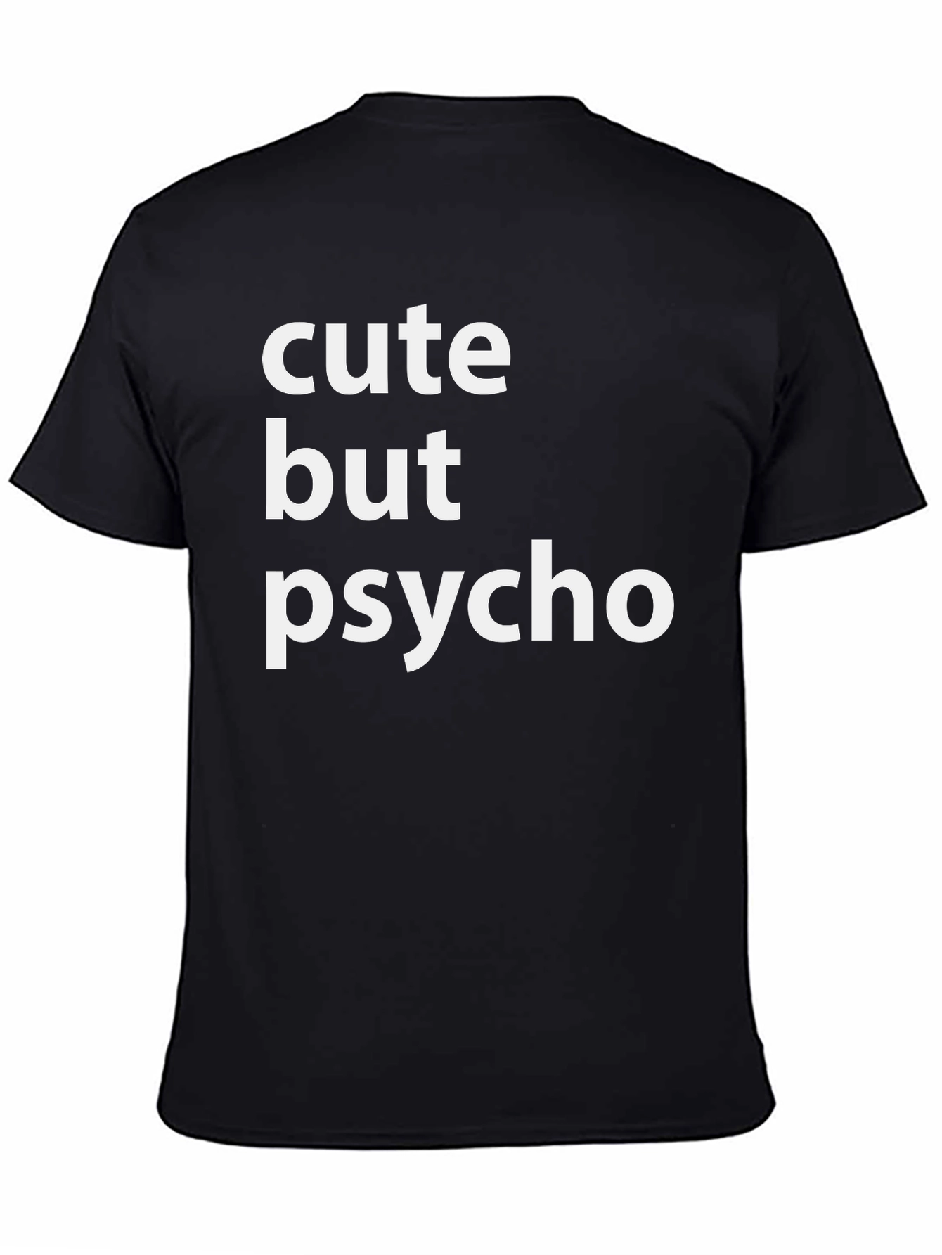 Black Cute But Psycho Graphic Tee - Black Crewneck view 4