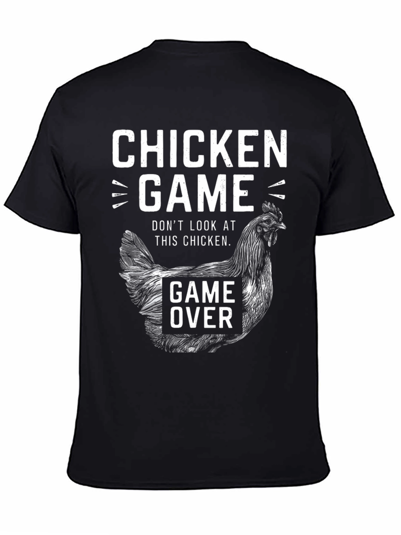 Black Chicken Game T-Shirt - Don't Look at This Chicken! view 4