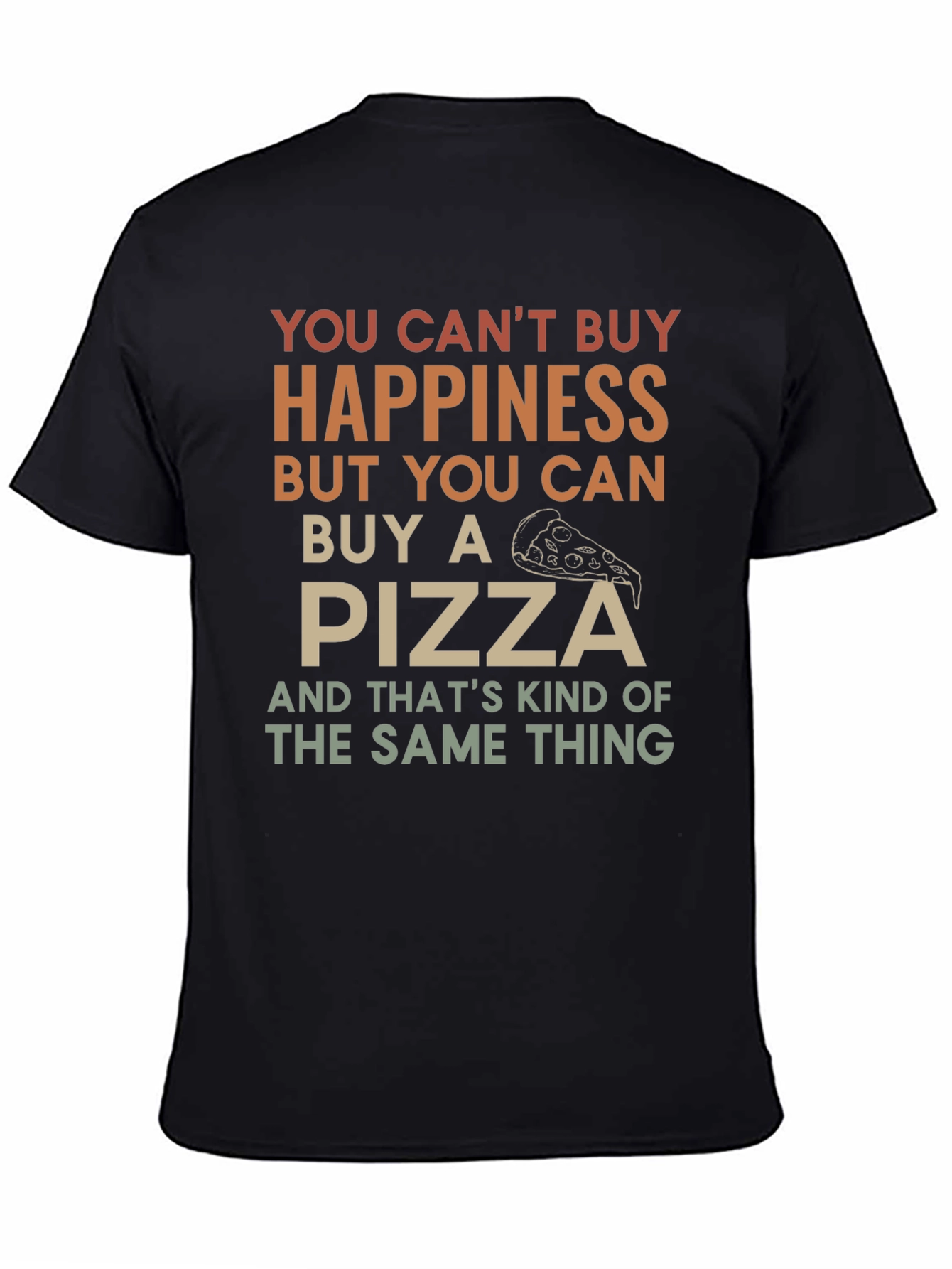 Pizza Happiness T-Shirt - Funny Graphic Tee - 4