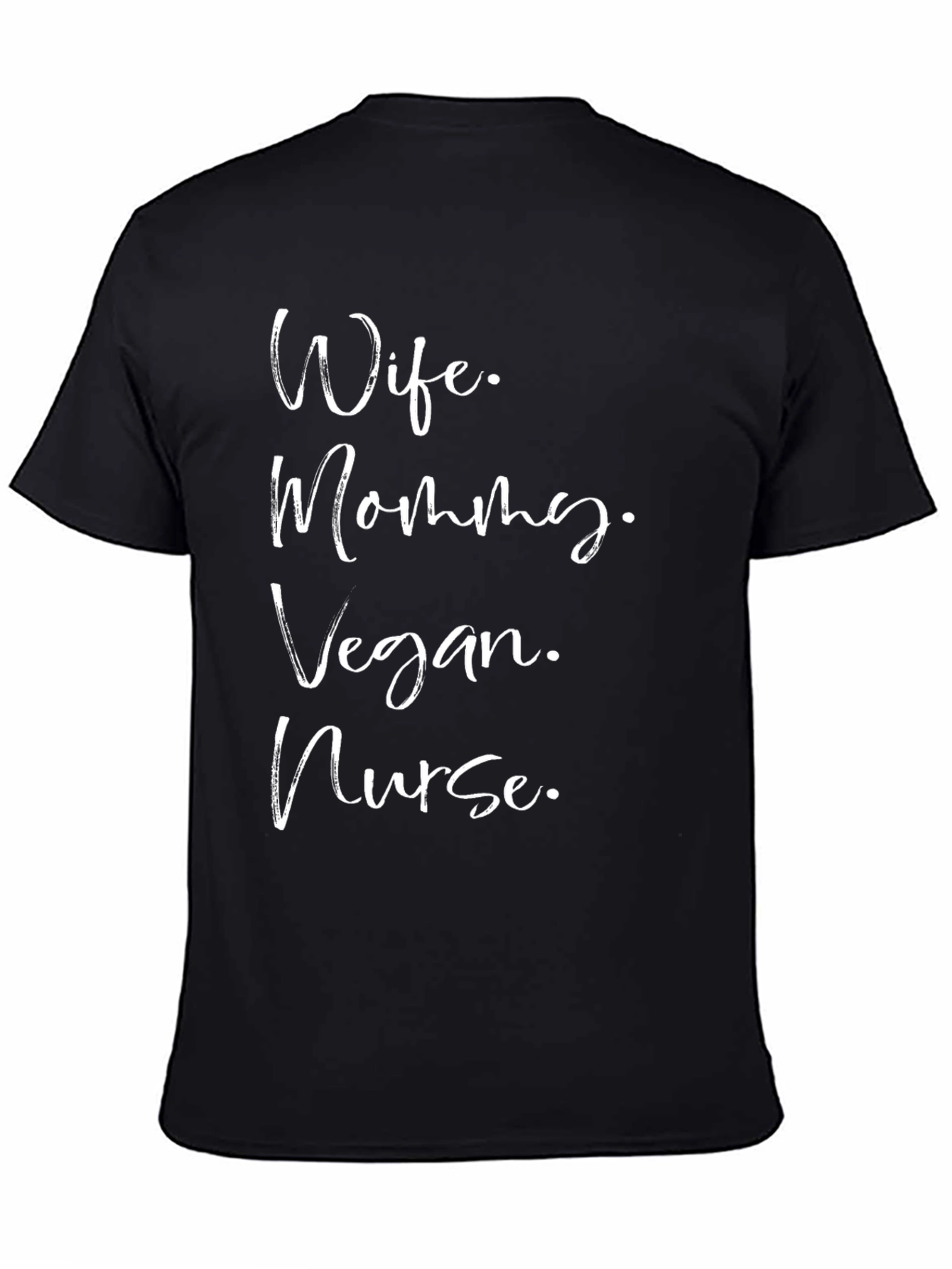Black Wife Mommy Vegan Nurse T-Shirt - Black view 4