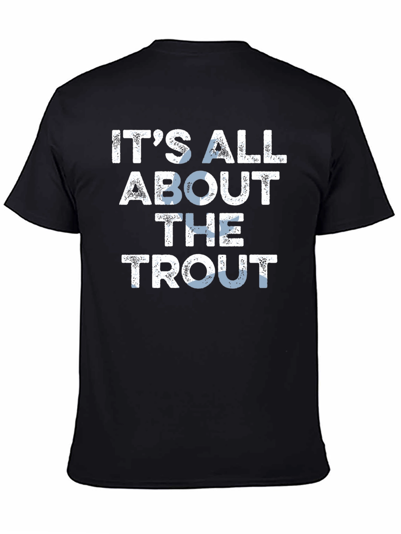 Black It's All About The Trout T-Shirt - Fishing Tee view 4
