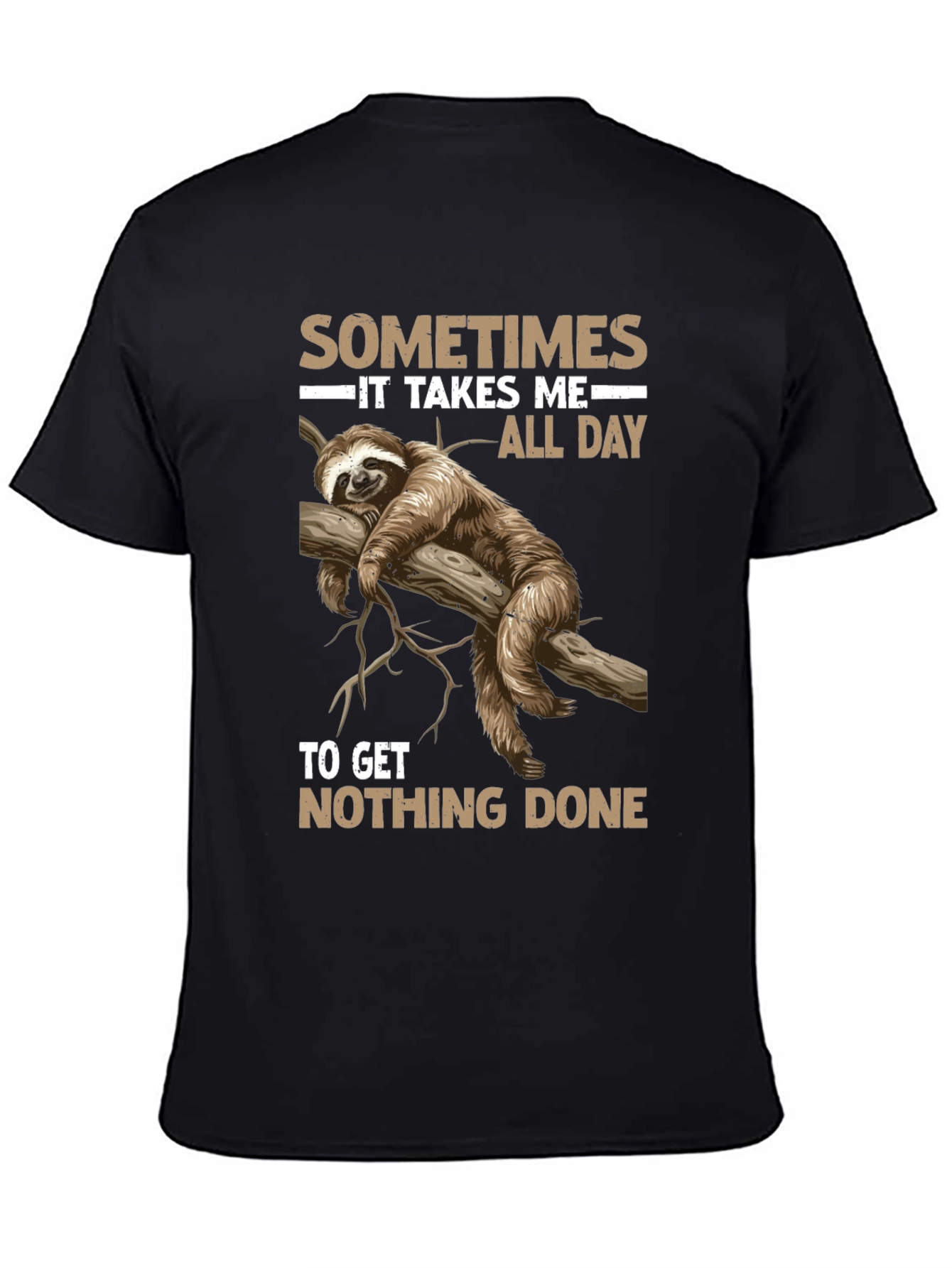 Black Sloth Graphic T-Shirt - Sometimes It Takes Me All Day view 4