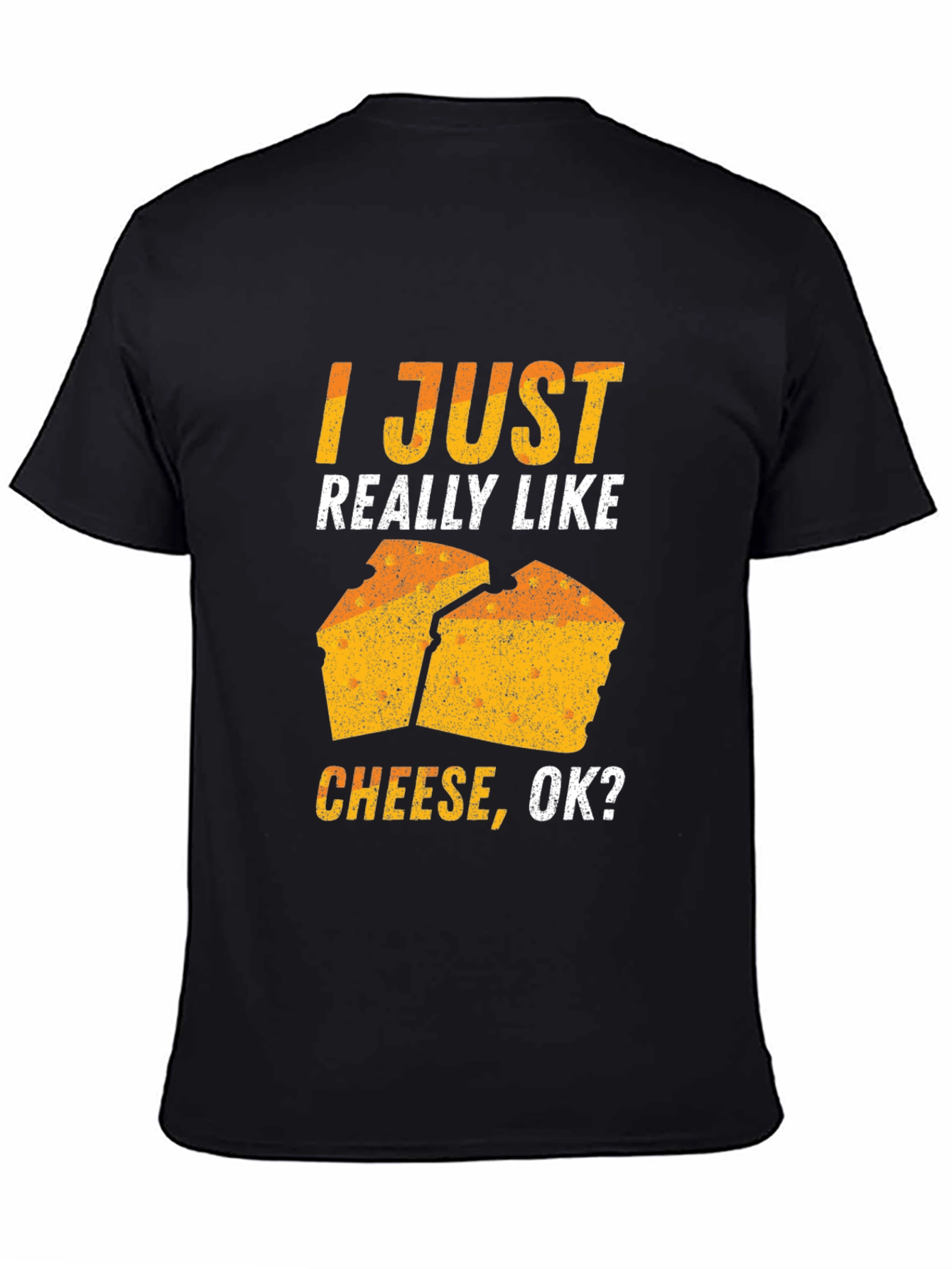 Black Funny Cheese Lover T-Shirt - I Just Really Like Cheese view 4
