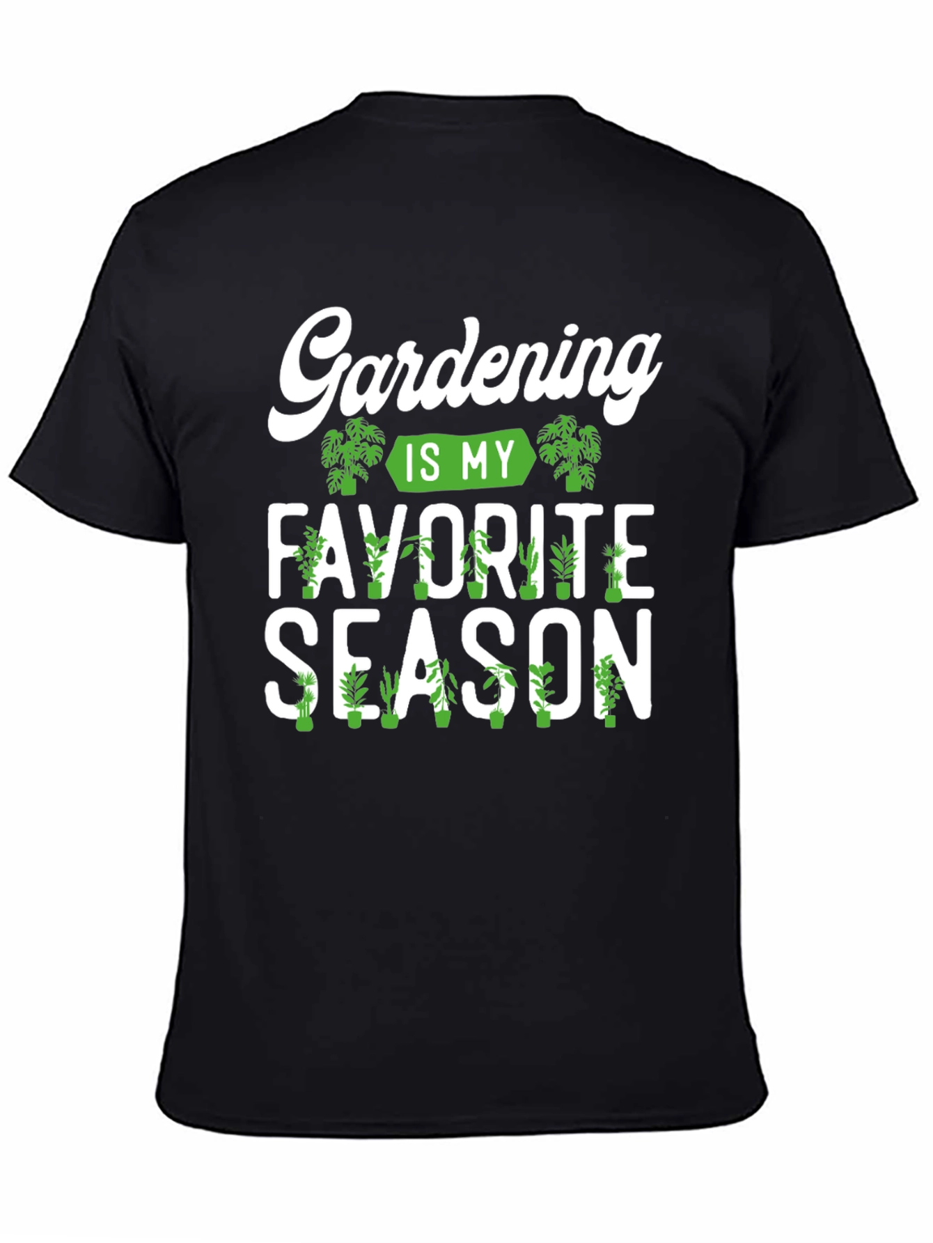 Black Gardening is my Favorite Season T-Shirt view 4