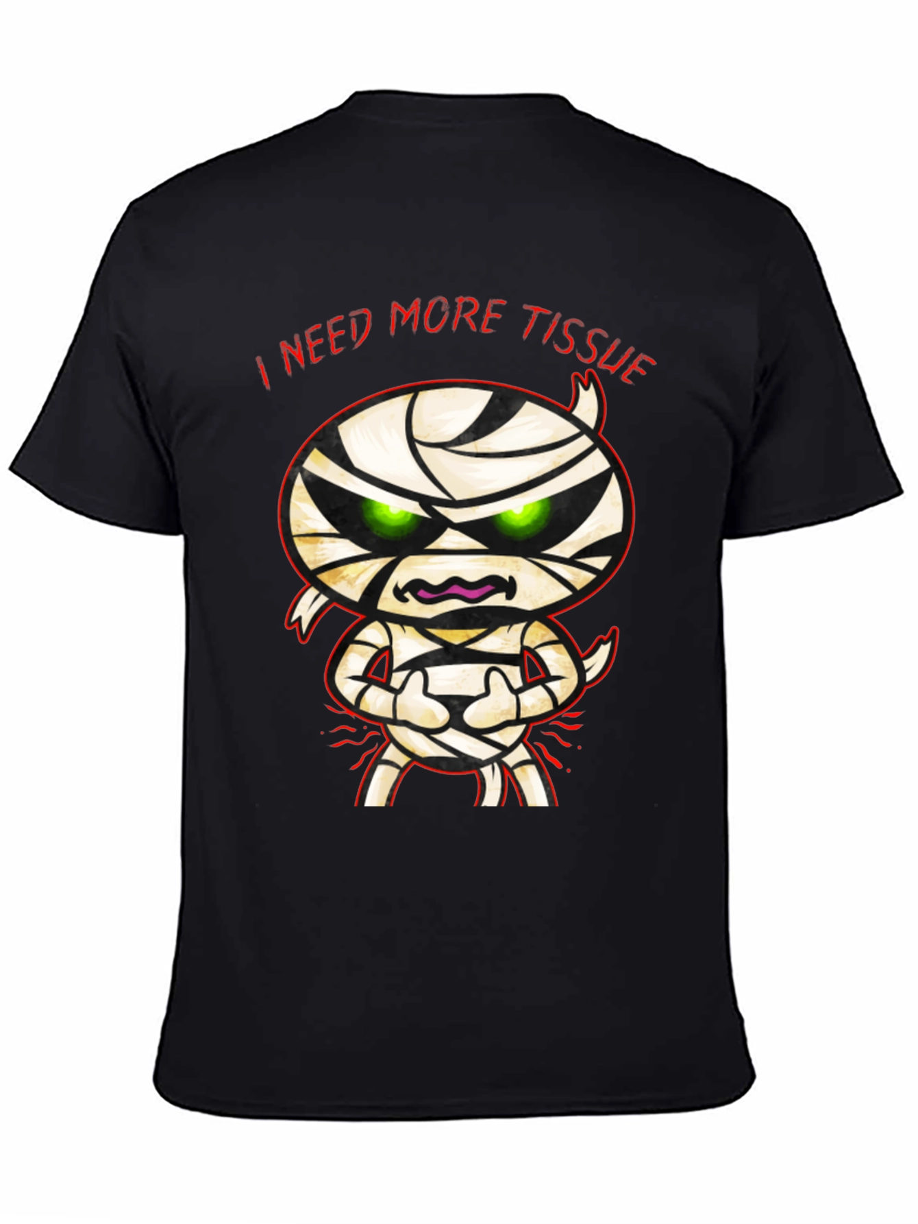 Black I Need More Tissue Mummy T-Shirt - Funny Halloween Tee view 4