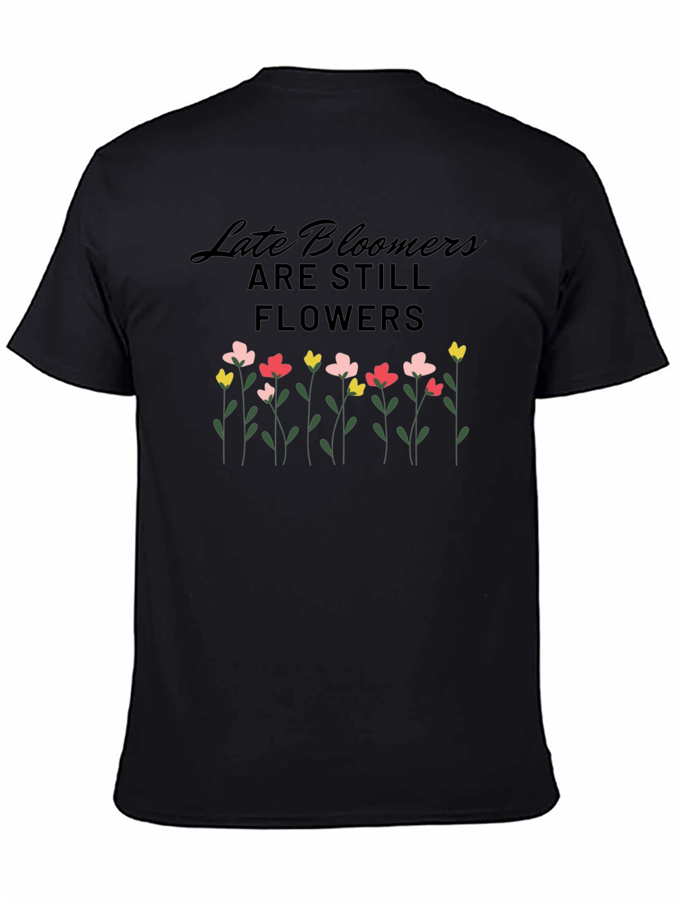 Black Late Bloomers T-Shirt - Floral Design view 4