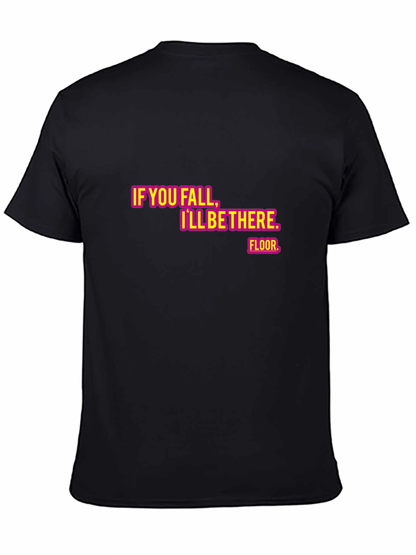 Black Humorous 'I'll Be There' Graphic Tee view 4
