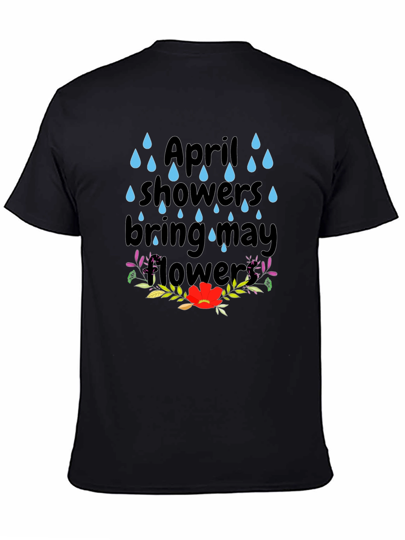 Black April Showers T-Shirt - Spring Flowers Tee view 4