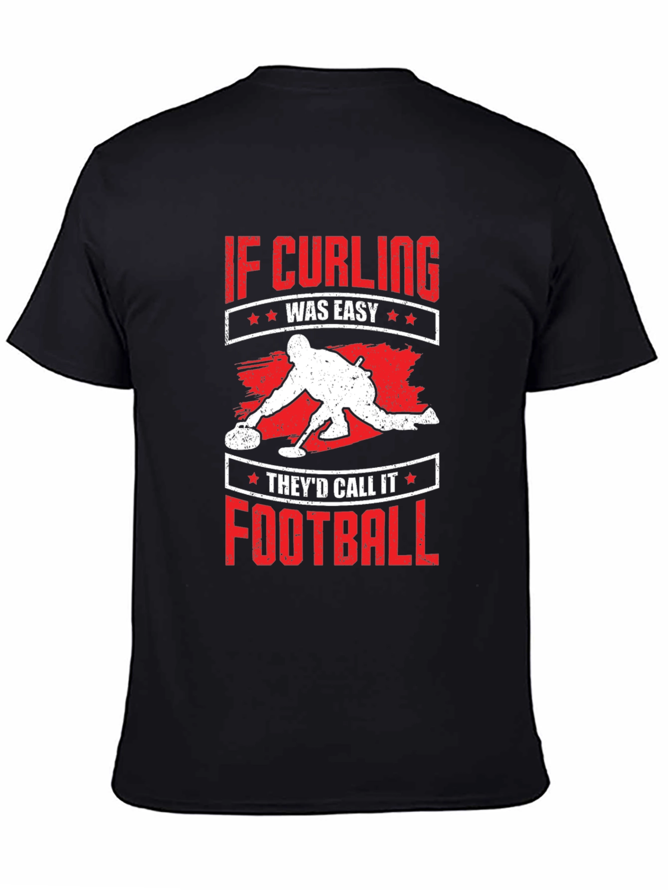 Black Curling T-Shirt - If Curling Was Easy Football view 4